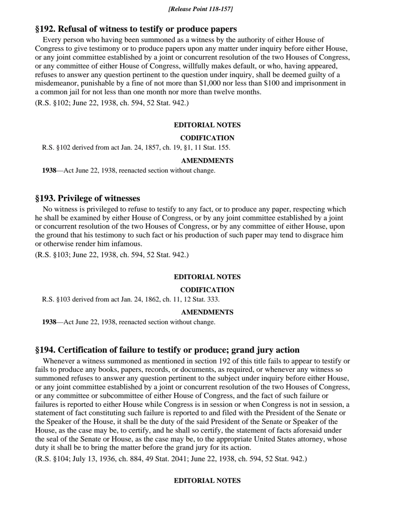 §192. Refusal of witness to testify or produce papers
Every person who having been summoned as a w…