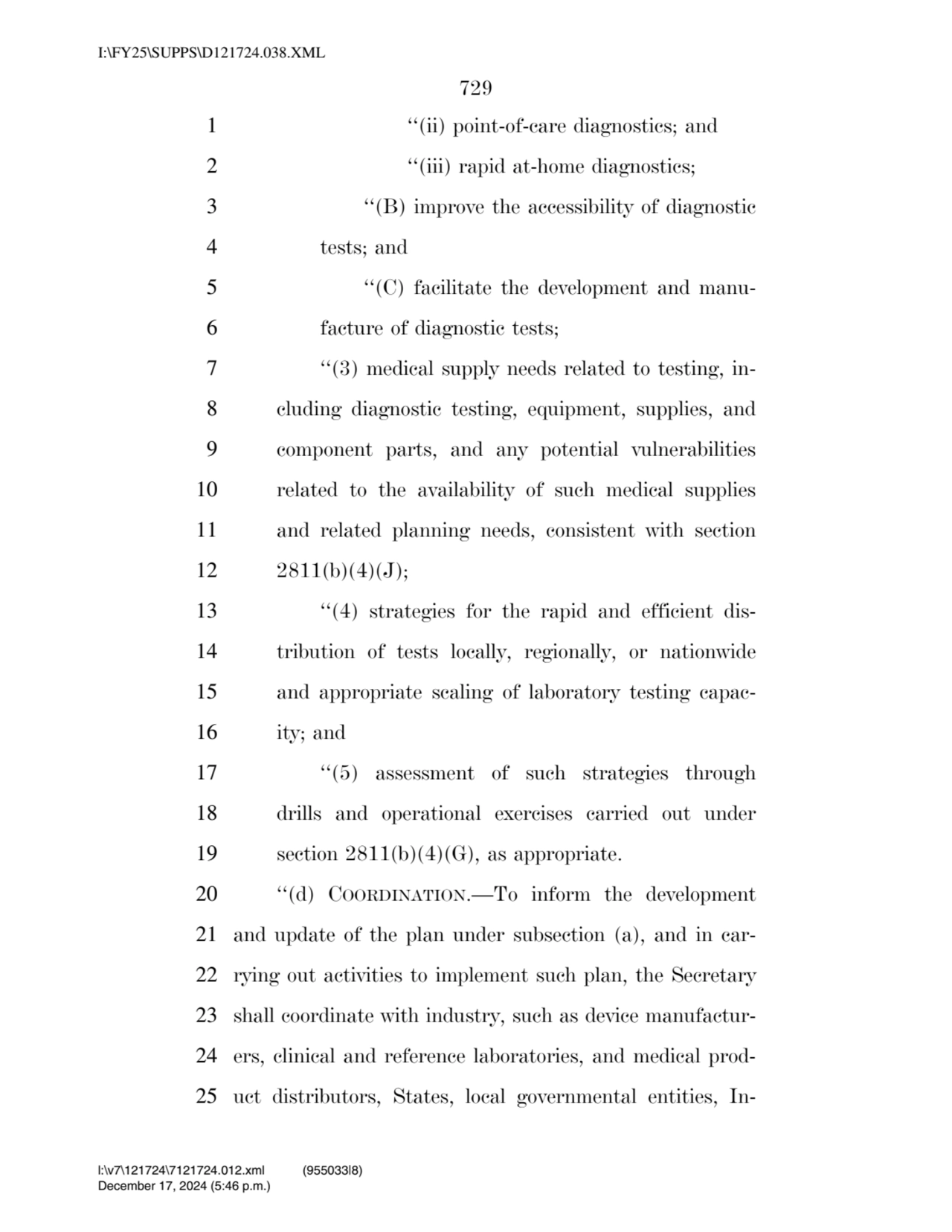 729 
1 ‘‘(ii) point-of-care diagnostics; and 
2 ‘‘(iii) rapid at-home diagnostics; 
3 ‘‘(B) impr…