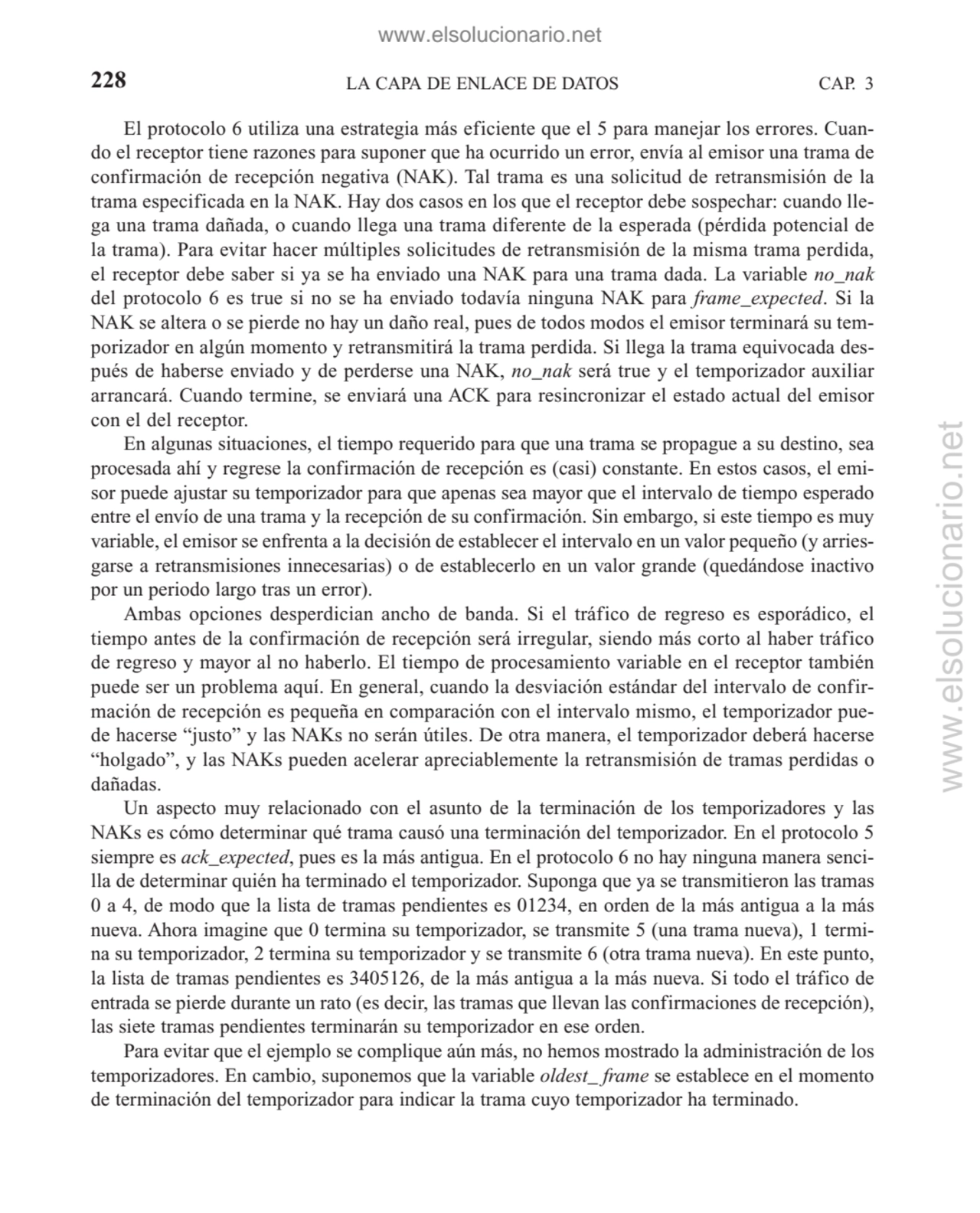 El protocolo 6 utiliza una estrategia más eficiente que el 5 para manejar los errores. Cuando el r…