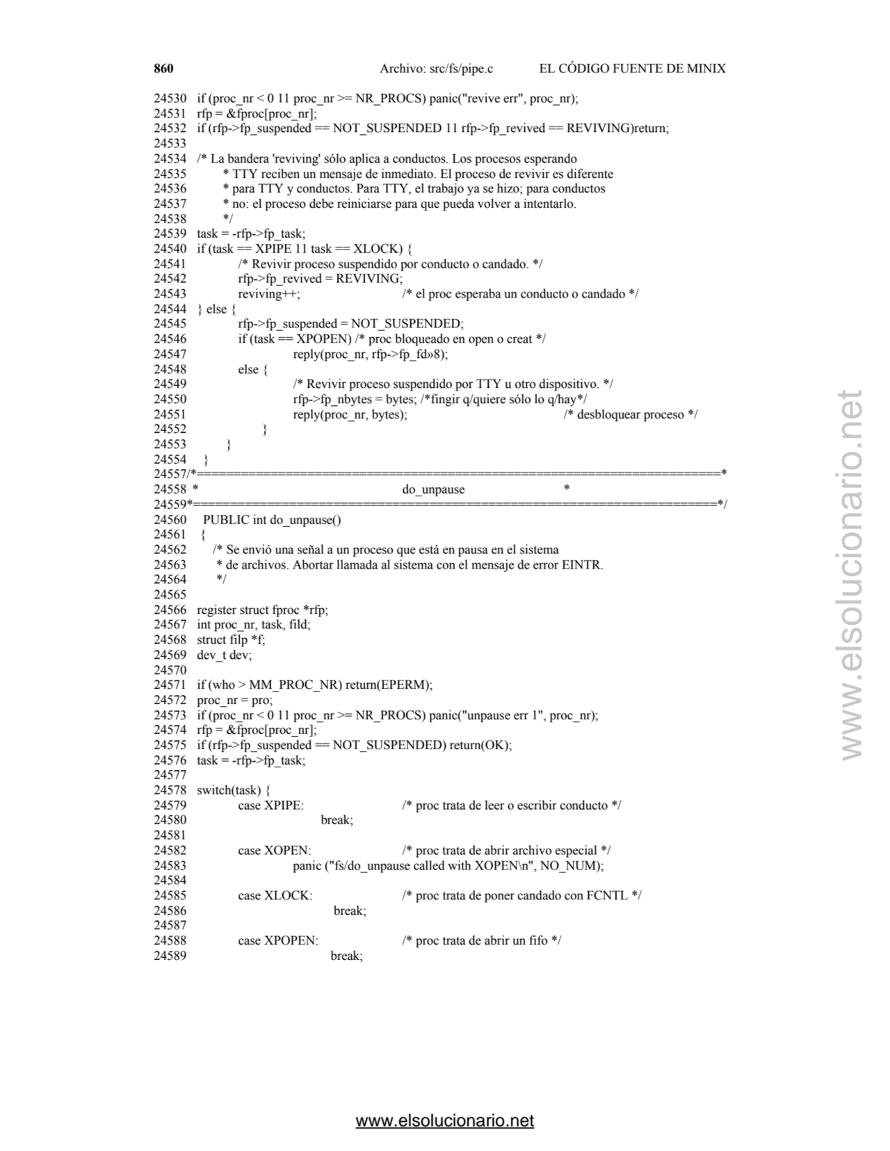 860 Archivo: src/fs/pipe.c EL CÓDIGO FUENTE DE MINIX
24530 if (proc_nr < 0 11 proc_nr >= NR_PROCS)…