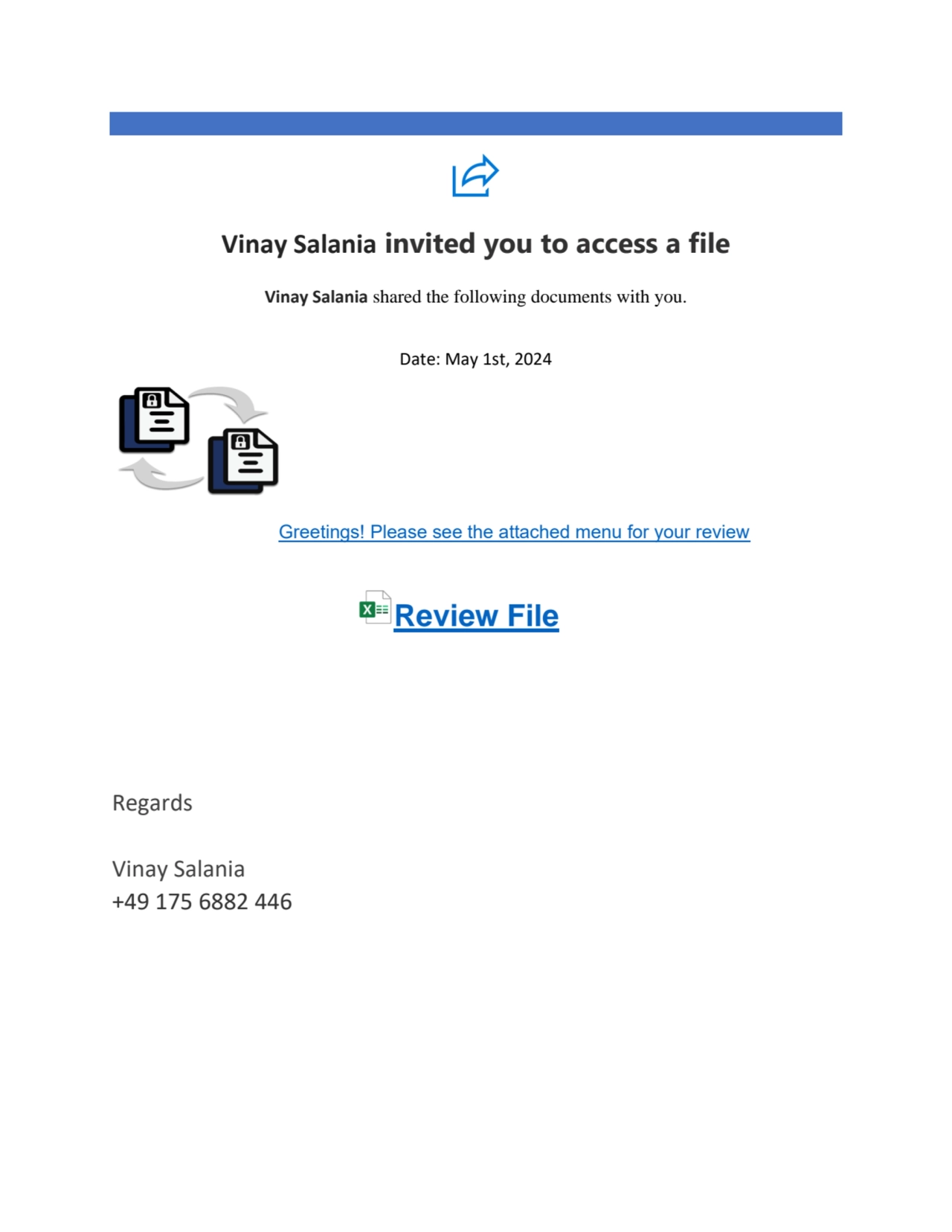  
Vinay Salania invited you to access a file
Vinay Salania shared the following documents with yo…