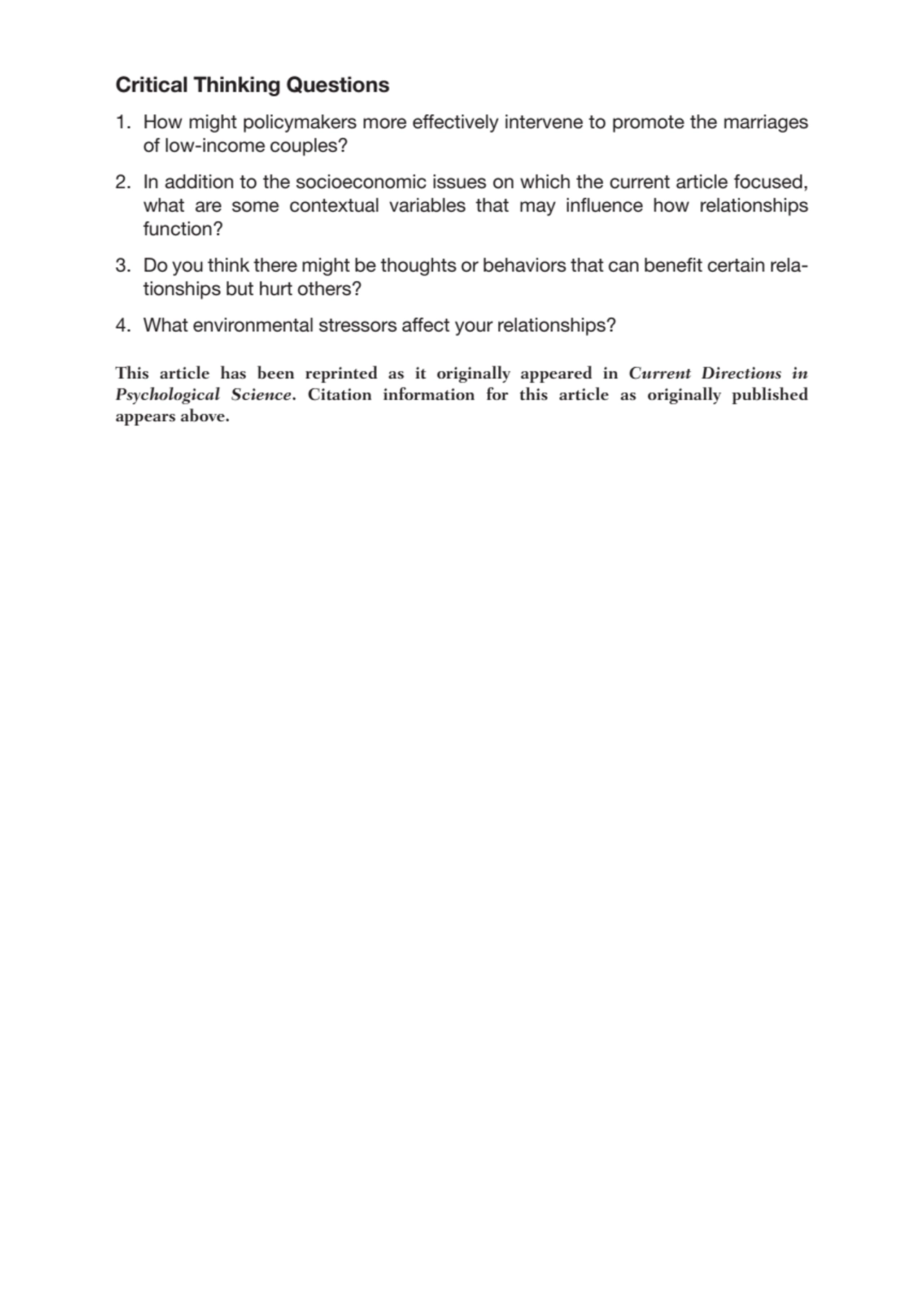 Critical Thinking Questions
1. How might policymakers more effectively intervene to promote the ma…