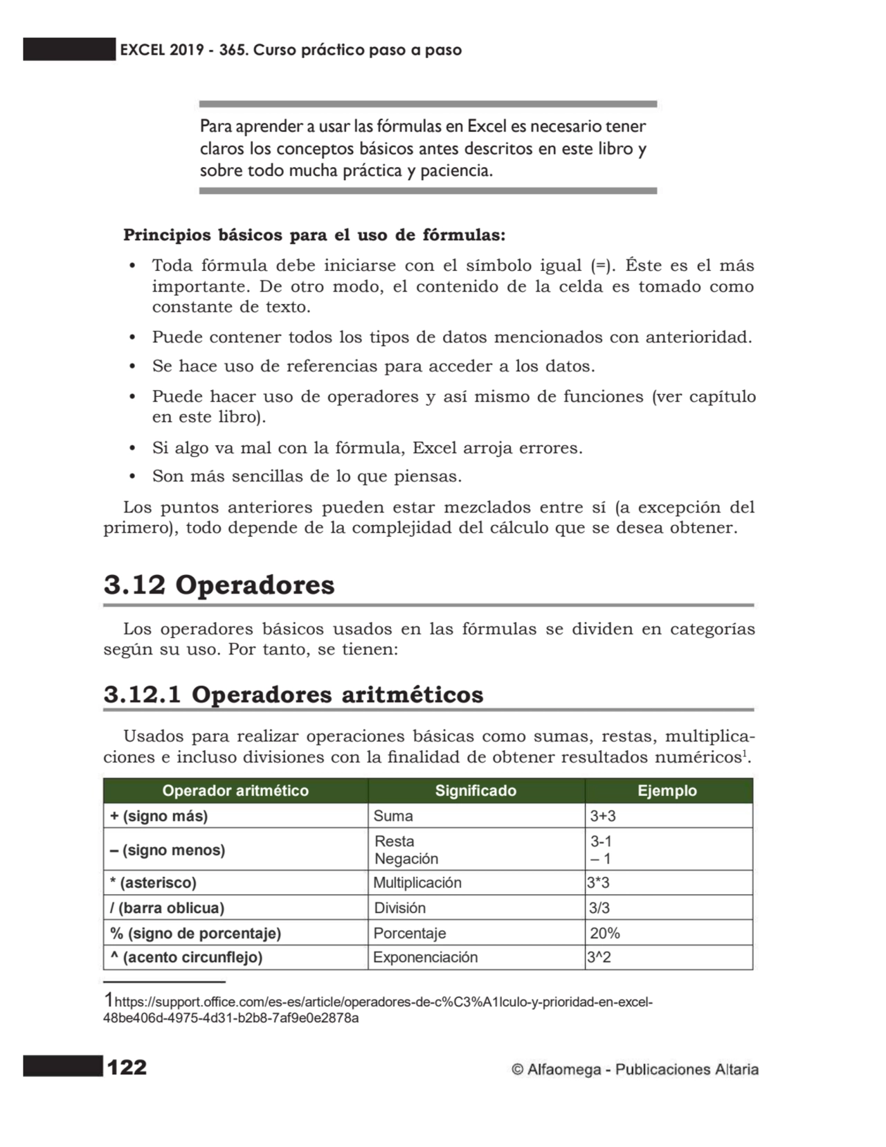 122
Para aprender a usarlas fórmulas en Excel es necesario tener
claros los conceptos básicos ant…