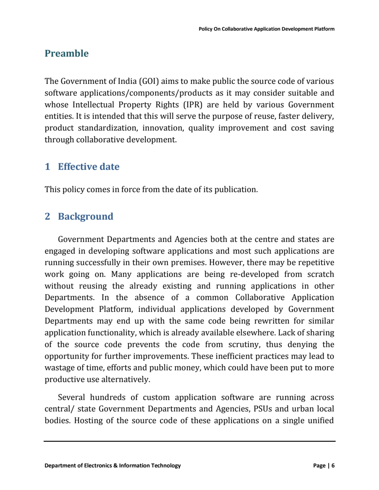 Policy On Collaborative Application Development Platform
Department of Electronics & Information T…