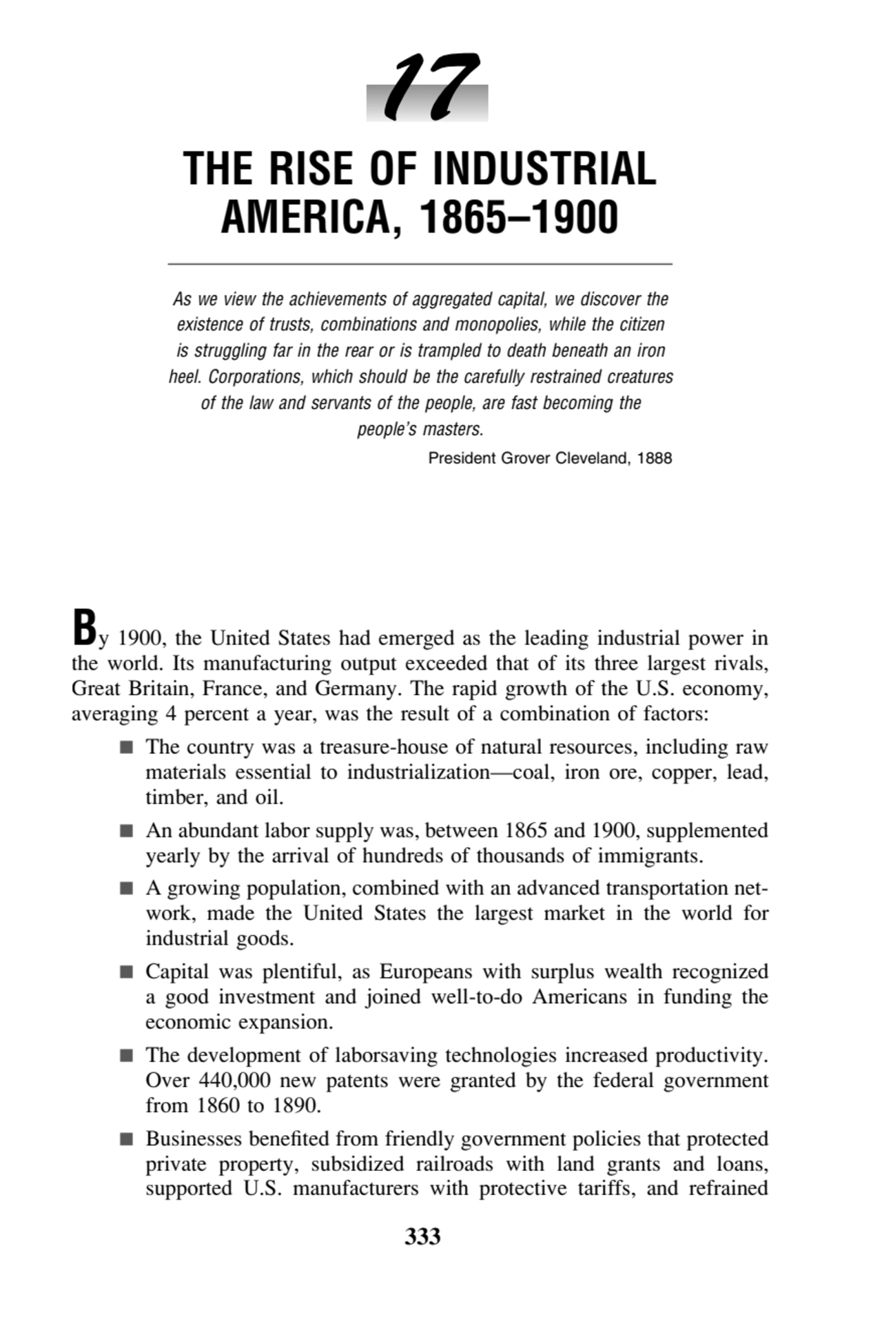 17
THE RISE OF INDUSTRIAL
AMERICA, 1865–1900
As we view the achievements of aggregated capital, …