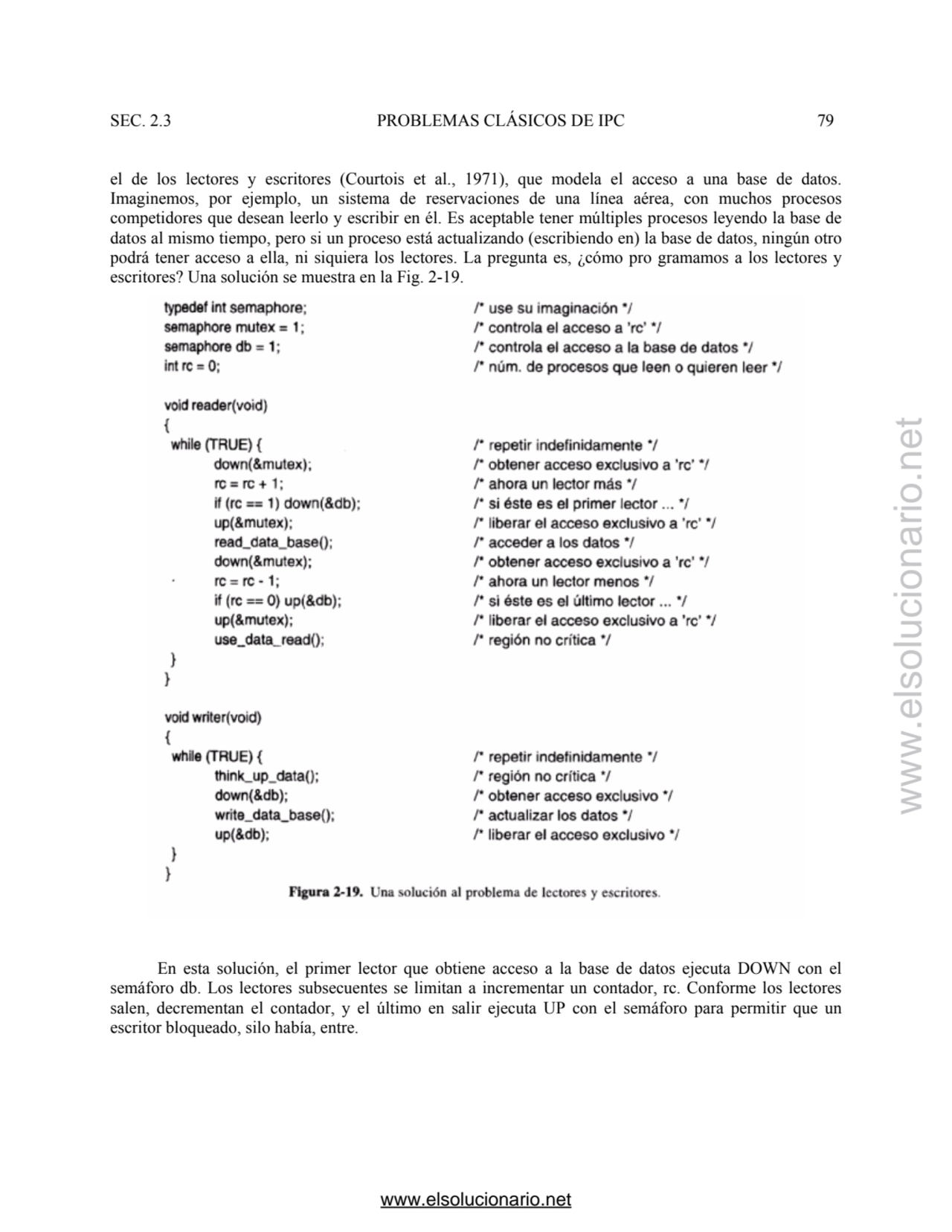 SEC. 2.3 PROBLEMAS CLÁSICOS DE IPC 79 
el de los lectores y escritores (Courtois et al., 1971), qu…