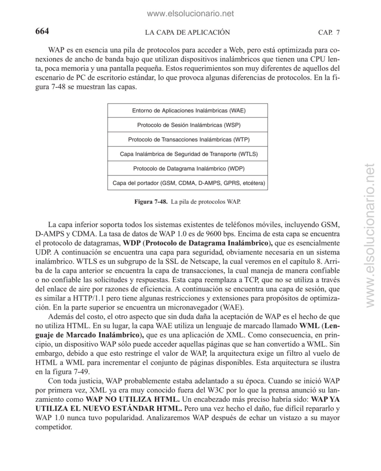 LA CAPA DE APLICACIÓN
WAP es en esencia una pila de protocolos para acceder a Web, pero está optim…