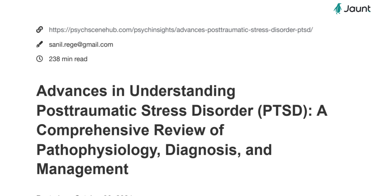 Advances in Posttraumatic Stress Disorder (PTSD): A Primer