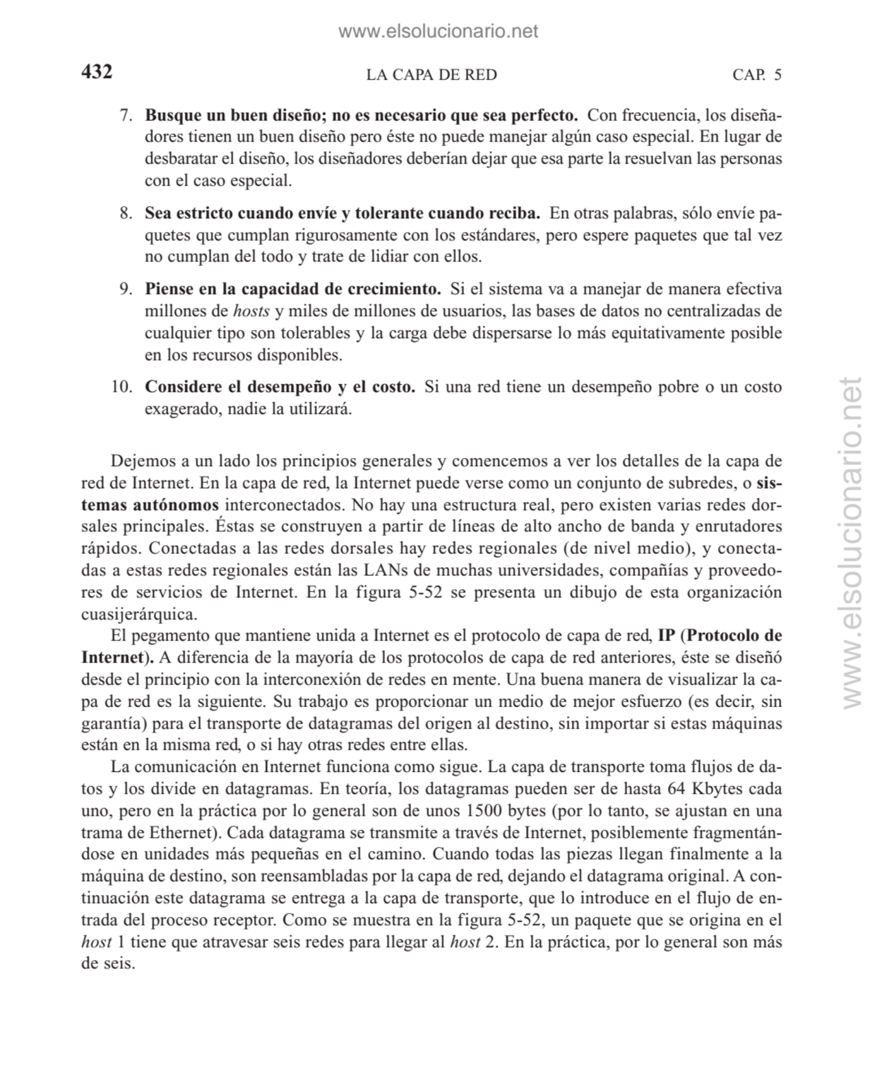 LA CAPA DE RED
7. Busque un buen diseño; no es necesario que sea perfecto. Con frecuencia, los dis…