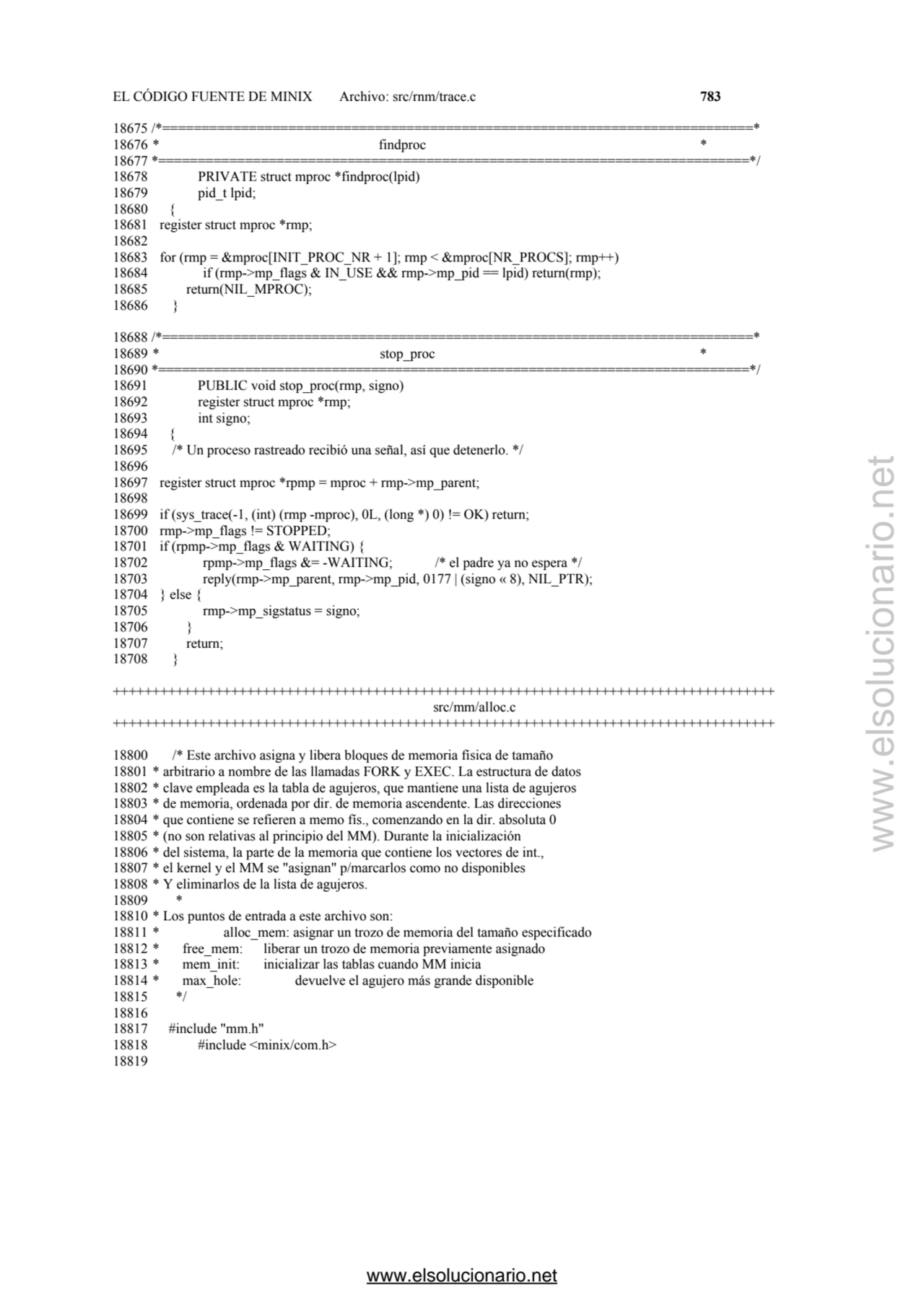 EL CÓDIGO FUENTE DE MINIX Archivo: src/rnm/trace.c 783 
18675 /*==================================…