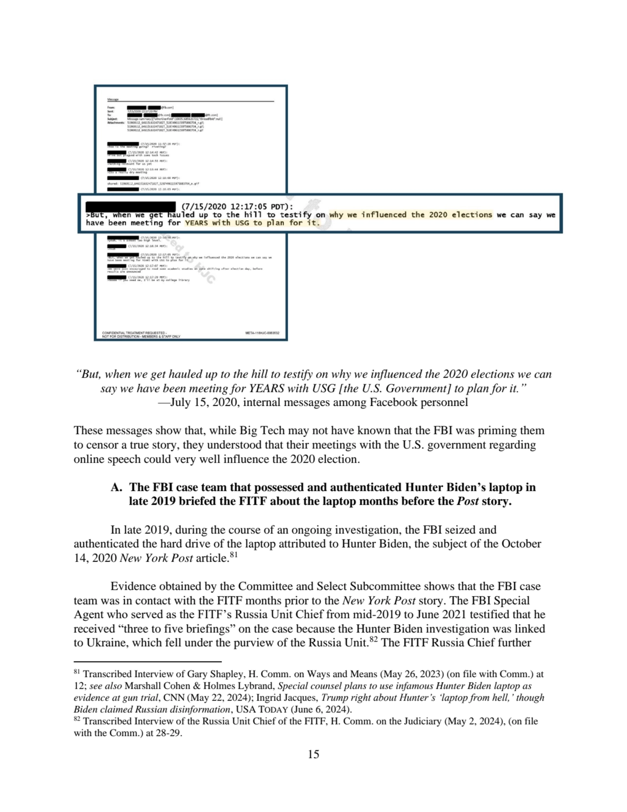 15
“But, when we get hauled up to the hill to testify on why we influenced the 2020 elections we c…