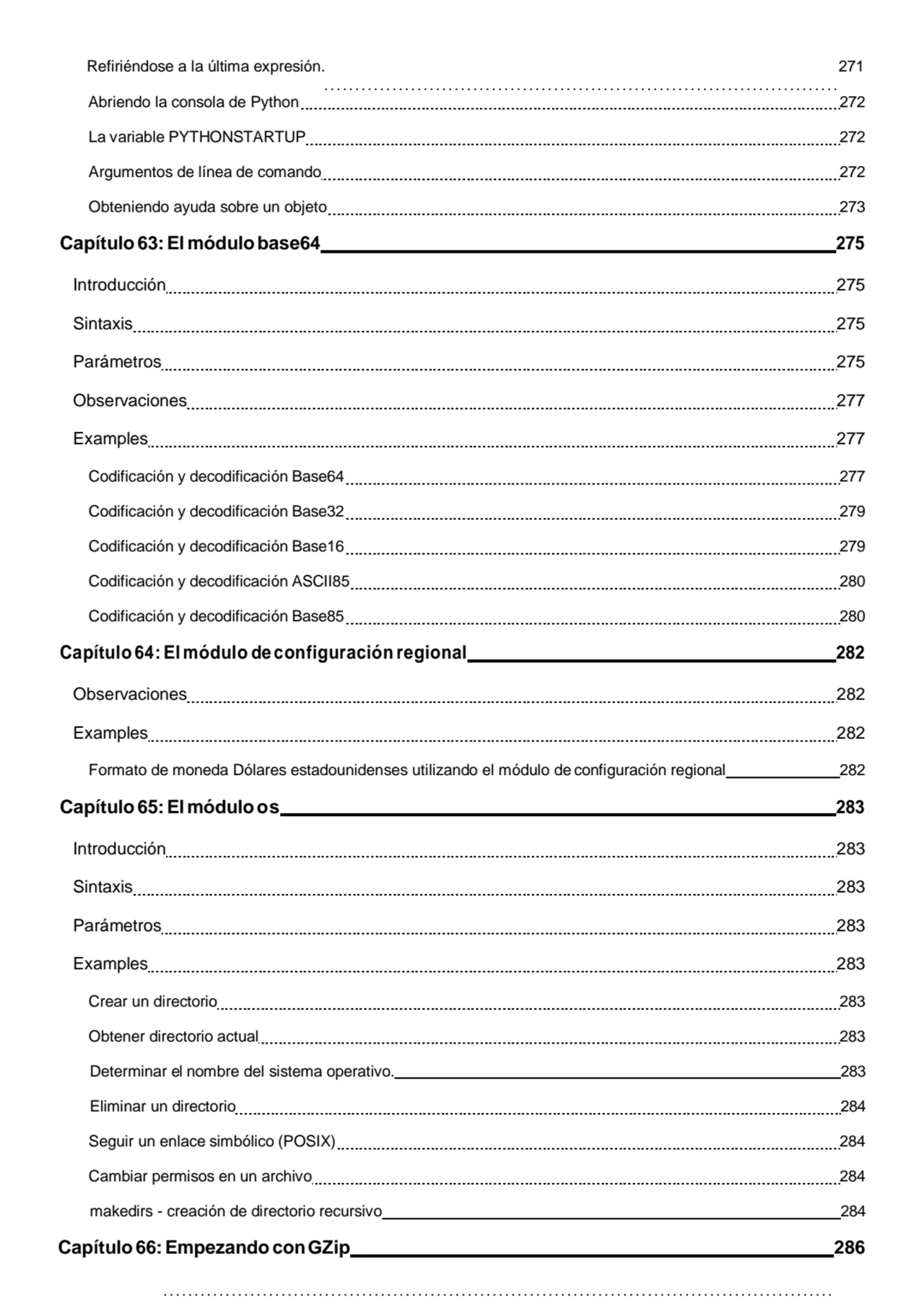 Refiriéndose a la última expresión. 271
Abriendo la consola de Python 272 
La variable PYTHONSTAR…
