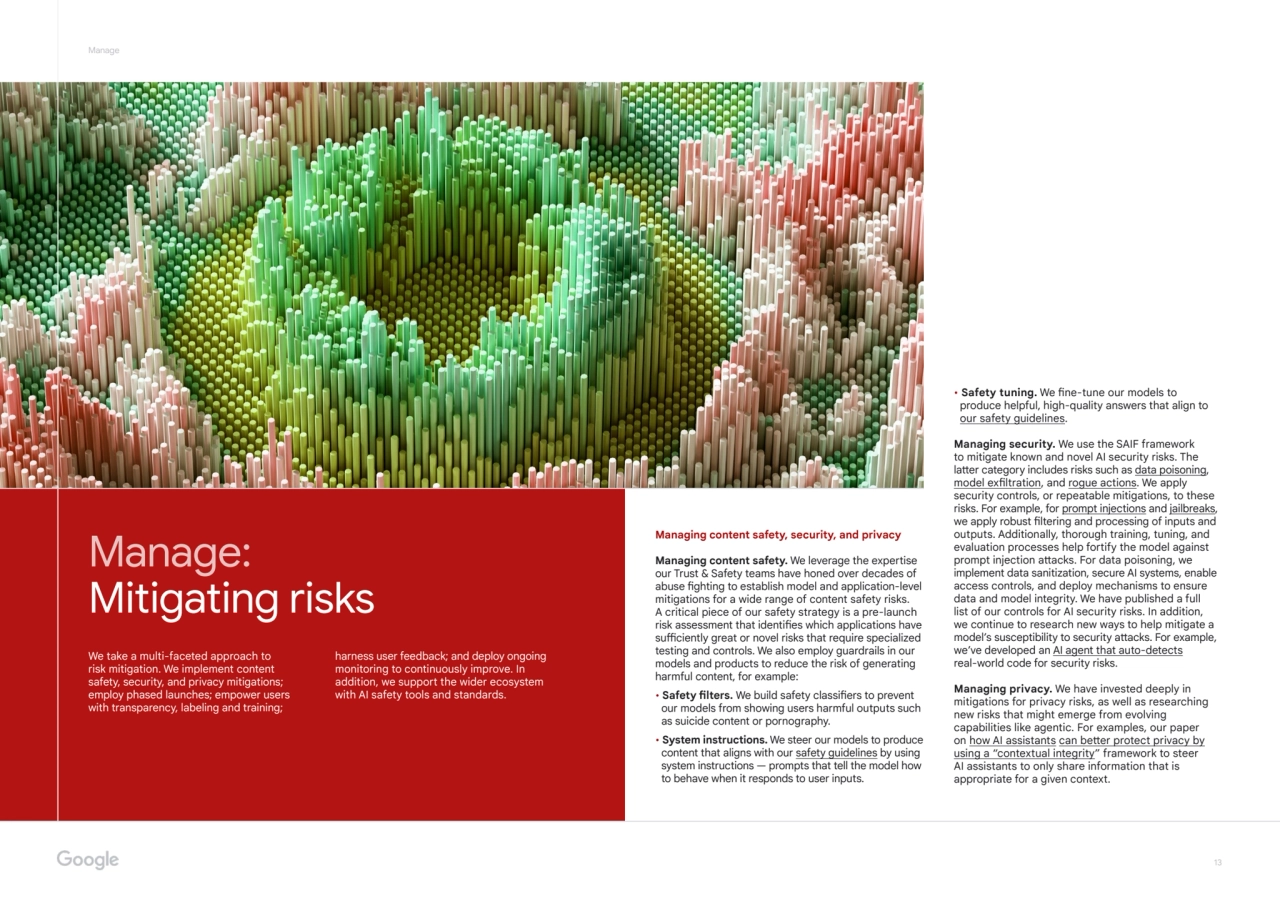 Manage:
Mitigating risks
Managing content safety, security, and privacy
Managing content safet…
