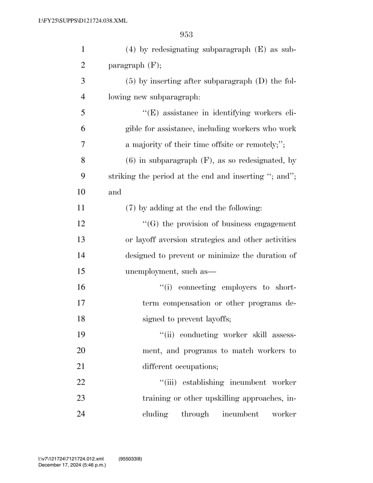 953 
1 (4) by redesignating subparagraph (E) as sub2 paragraph (F); 
3 (5) by inserting after su…