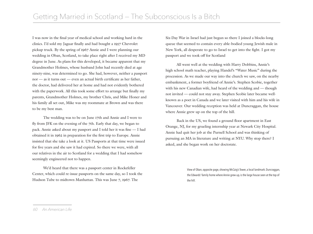 60 An American Life
Getting Married in Scotland — The Subconscious Is a Bitch
I was now in the fi…