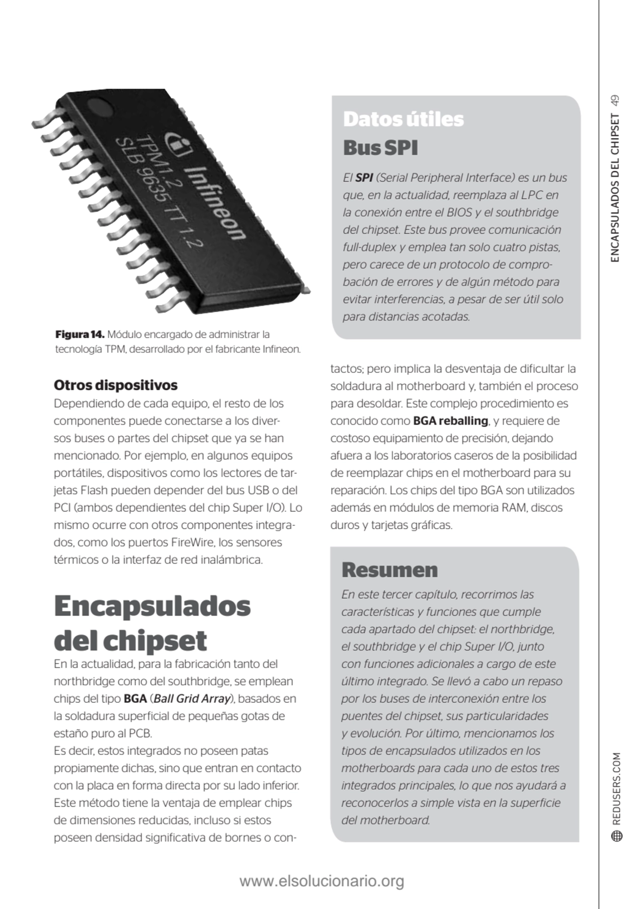 ENCAPSULADOS DEL CHIPSET 49
Figura 14. Módulo encargado de administrar la 
tecnología TPM, desarr…