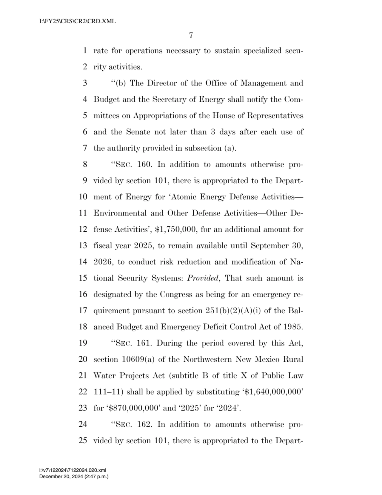 7 
1 rate for operations necessary to sustain specialized secu2 rity activities. 
3 ‘‘(b) The Di…