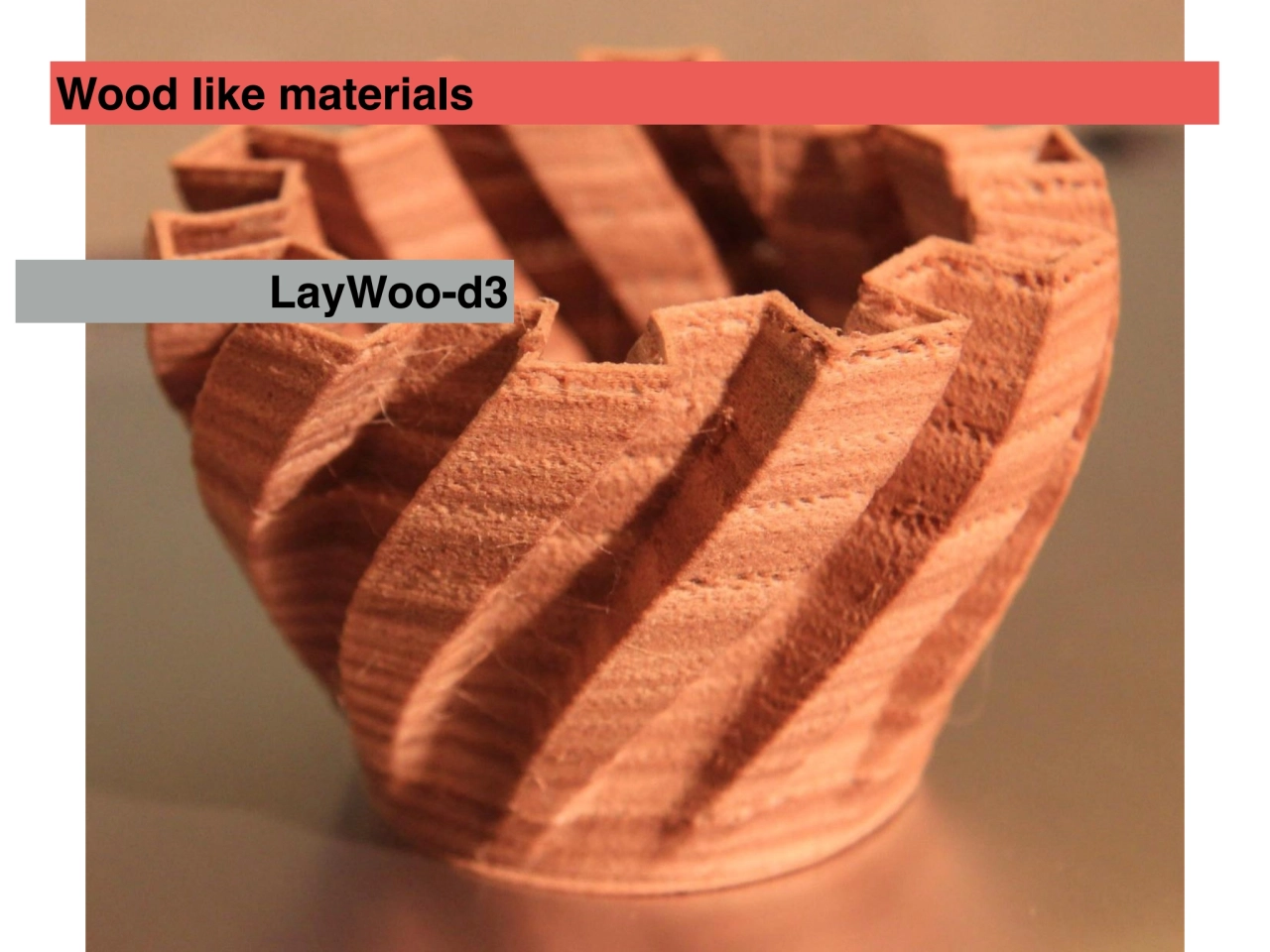 LayWoo-d3
Wood like materials