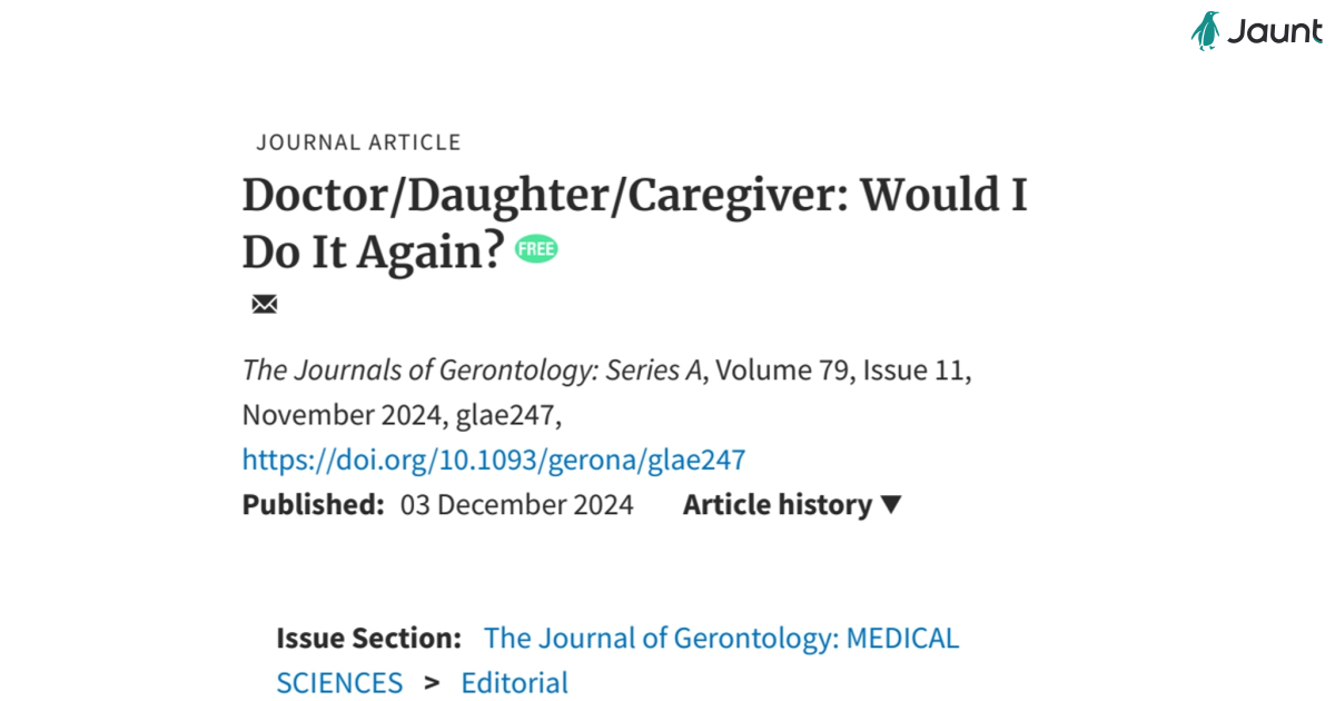 Doctor/Daughter/Caregiver: Would I Do It Again? | The Journals of Gerontology: Series A | Oxford Academic