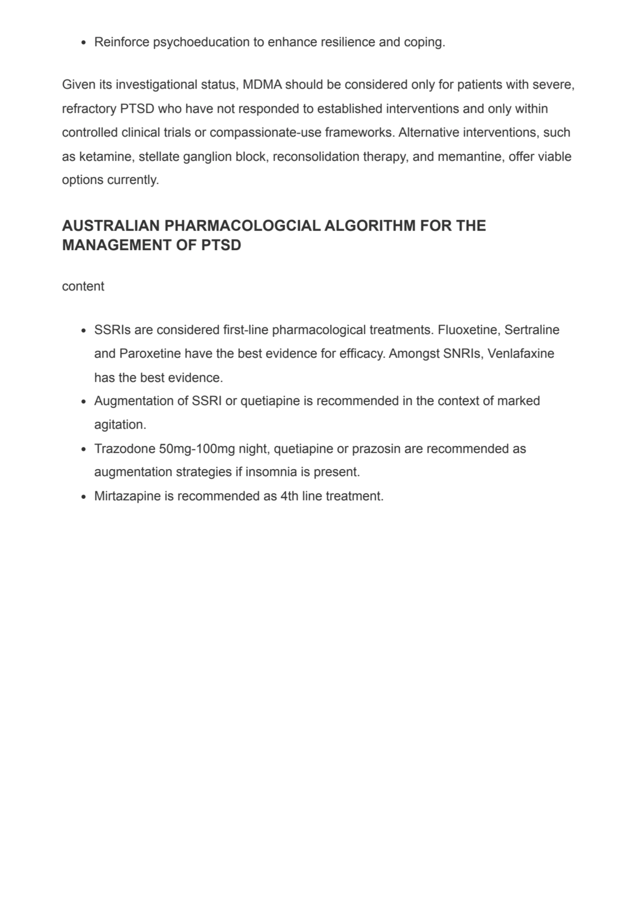 Reinforce psychoeducation to enhance resilience and coping.
Given its investigational status, MDMA…