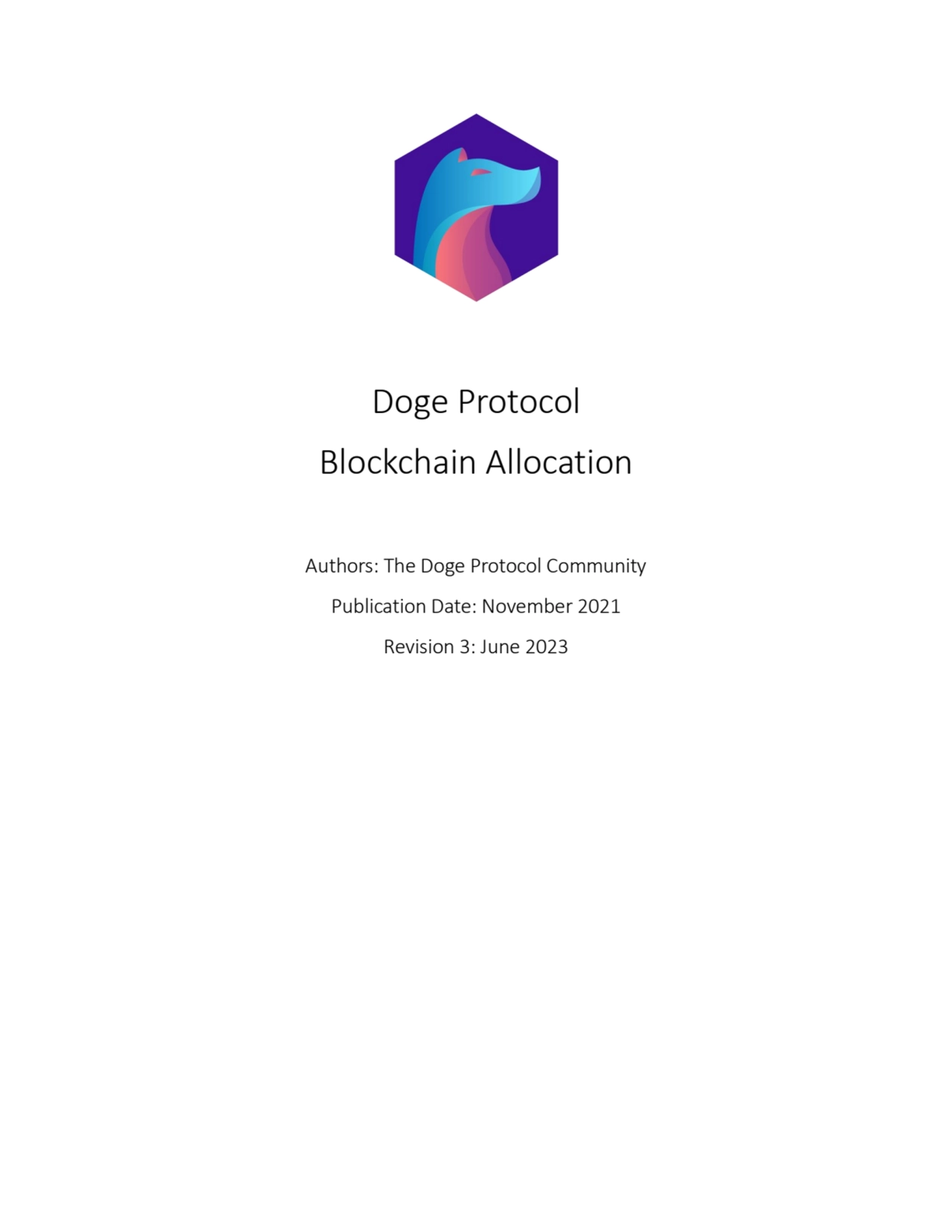 Doge Protocol
Blockchain Allocation
Authors: The Doge Protocol Community
Publication Date: Novem…