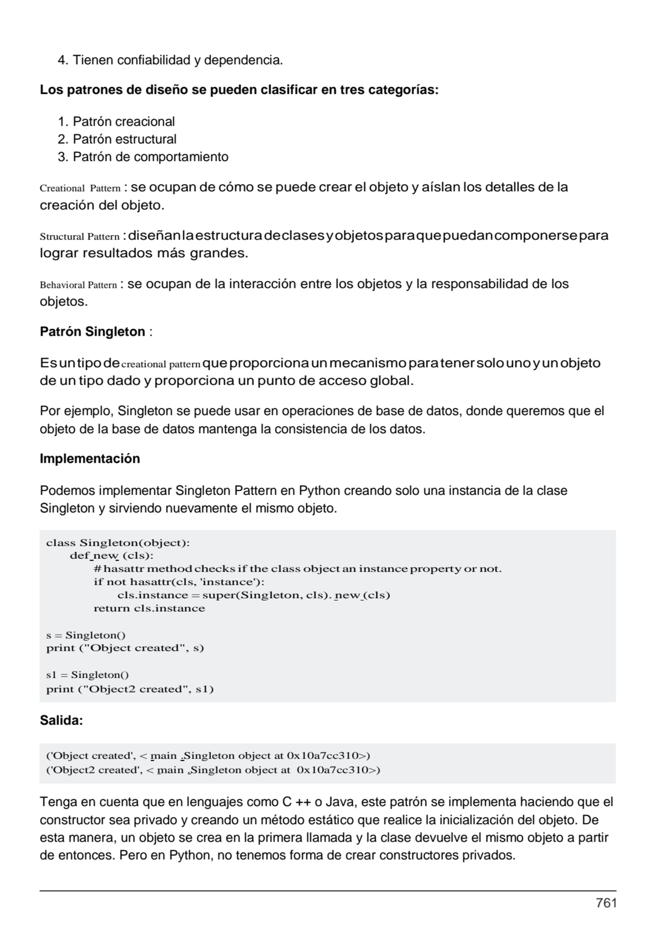 761
class Singleton(object): 
def new (cls):
# hasattr methodchecksif the class object an instan…