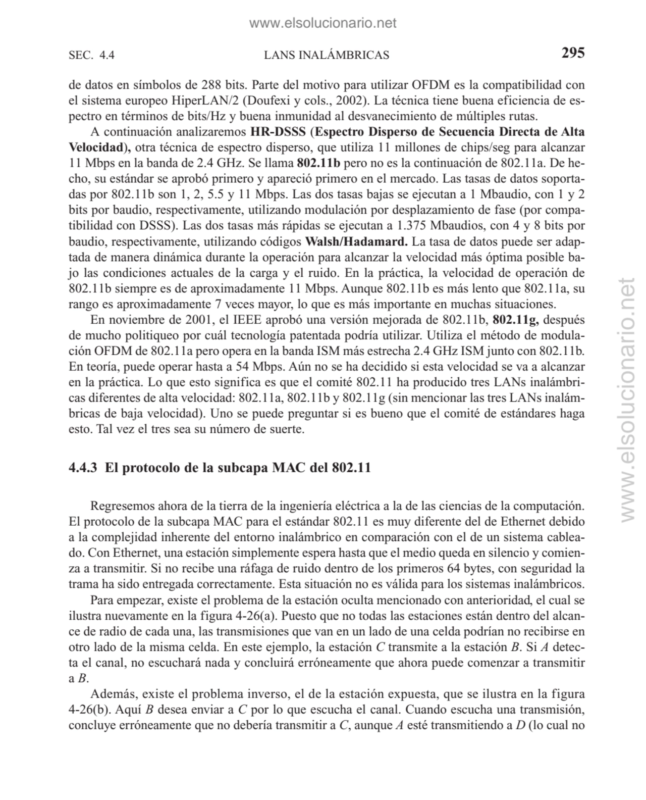 LANS INALÁMBRICAS
de datos en símbolos de 288 bits. Parte del motivo para utilizar OFDM es la comp…