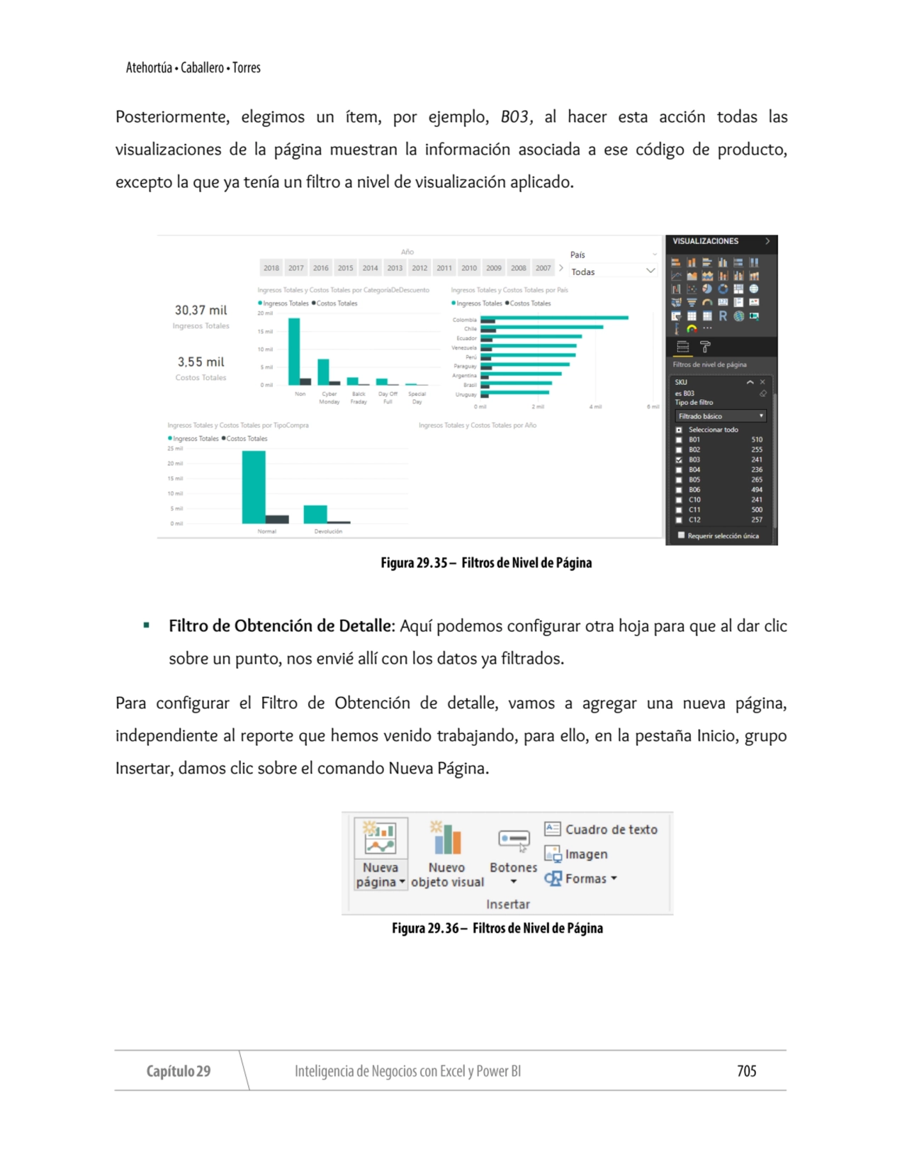 Posteriormente, elegimos un ítem, por ejemplo, B03, al hacer esta acción todas las 
visualizacione…