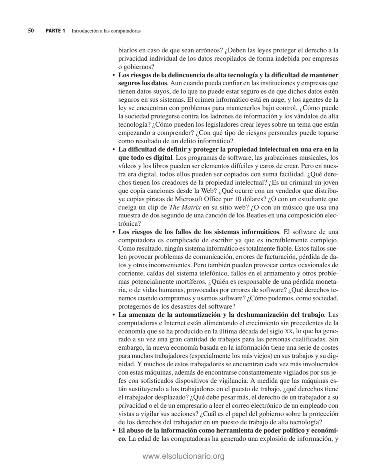 biarlos en caso de que sean erróneos? ¿Deben las leyes proteger el derecho a la
privacidad individ…