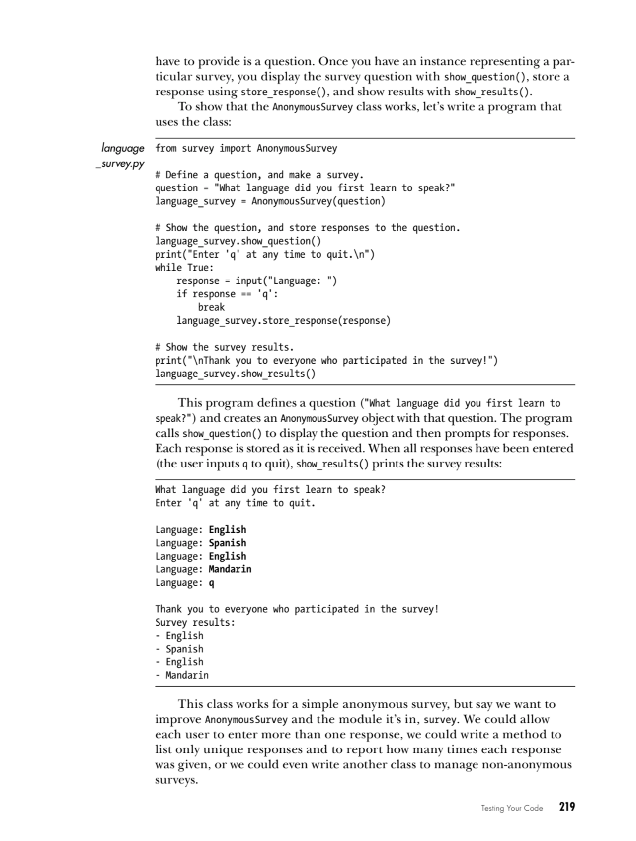 Testing Your Code   219
have to provide is a question. Once you have an instance representing a pa…