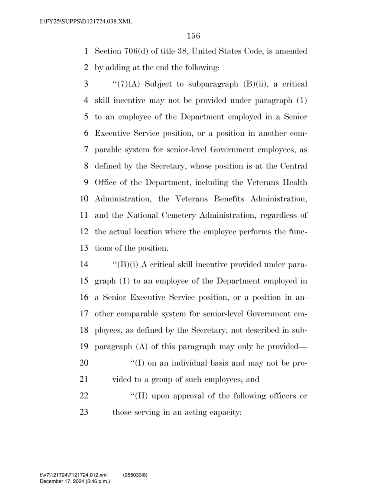 156 
1 Section 706(d) of title 38, United States Code, is amended 
2 by adding at the end the fol…