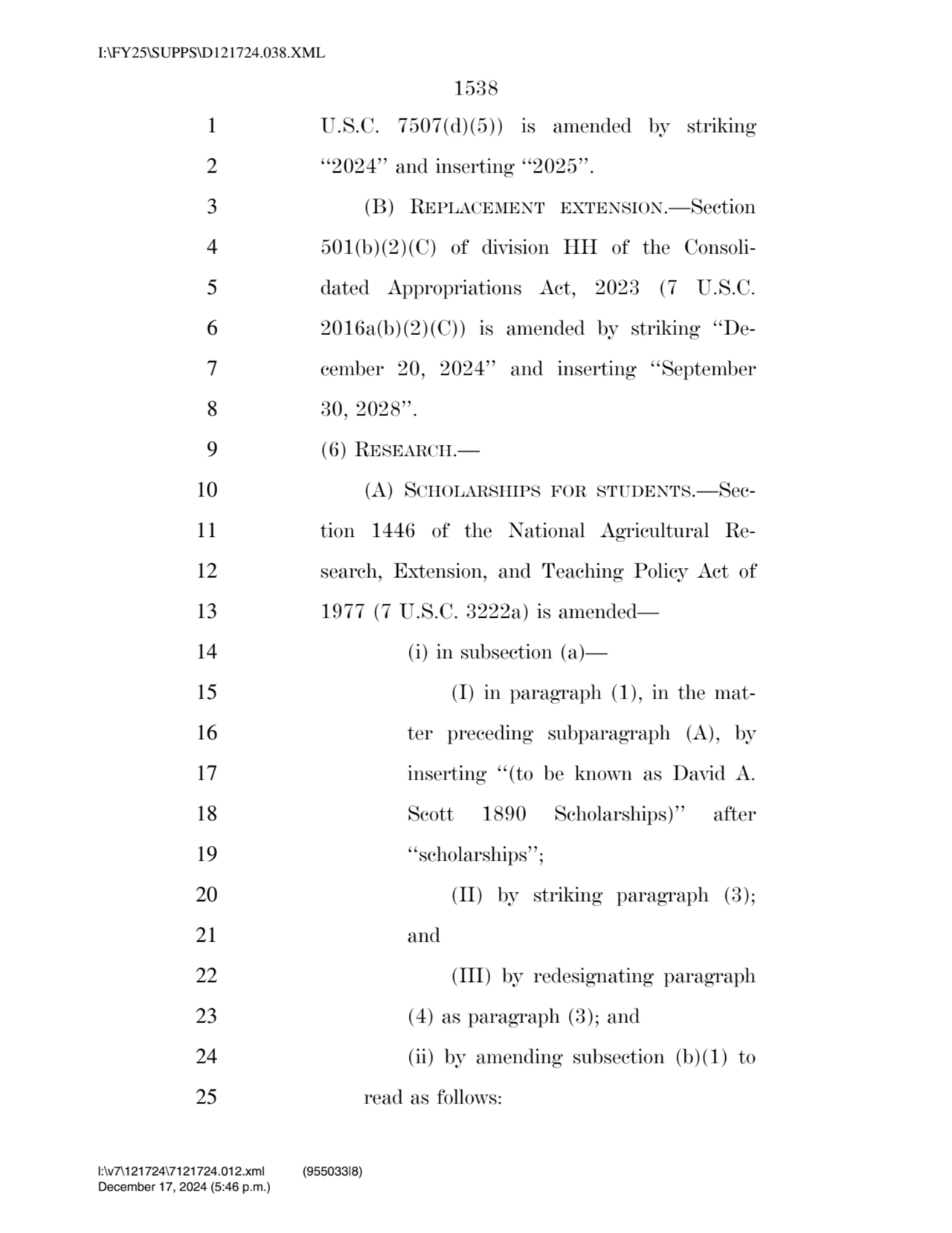 1538 
1 U.S.C. 7507(d)(5)) is amended by striking 
2 ‘‘2024’’ and inserting ‘‘2025’’. 
3 (B) REP…