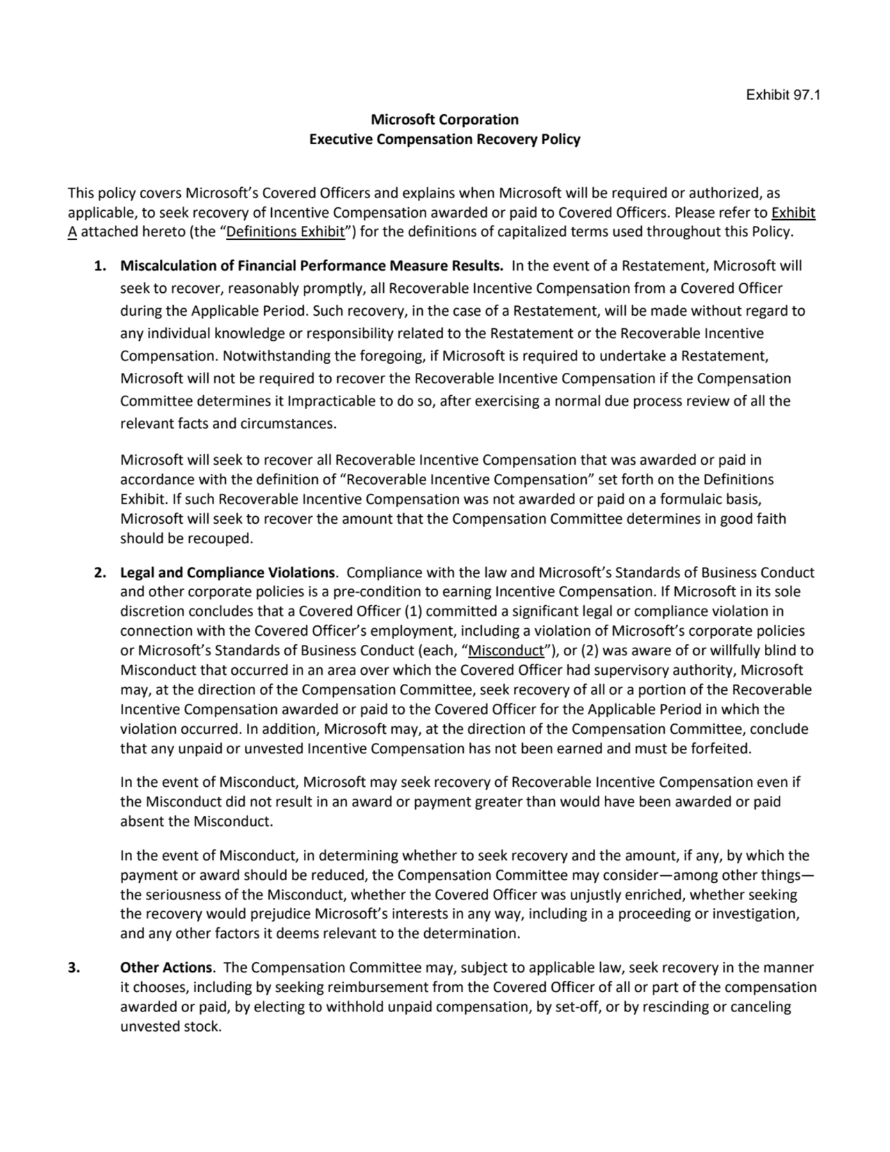 Exhibit 97.1 
Microsoft Corporation
Executive Compensation Recovery Policy
This policy covers Mi…