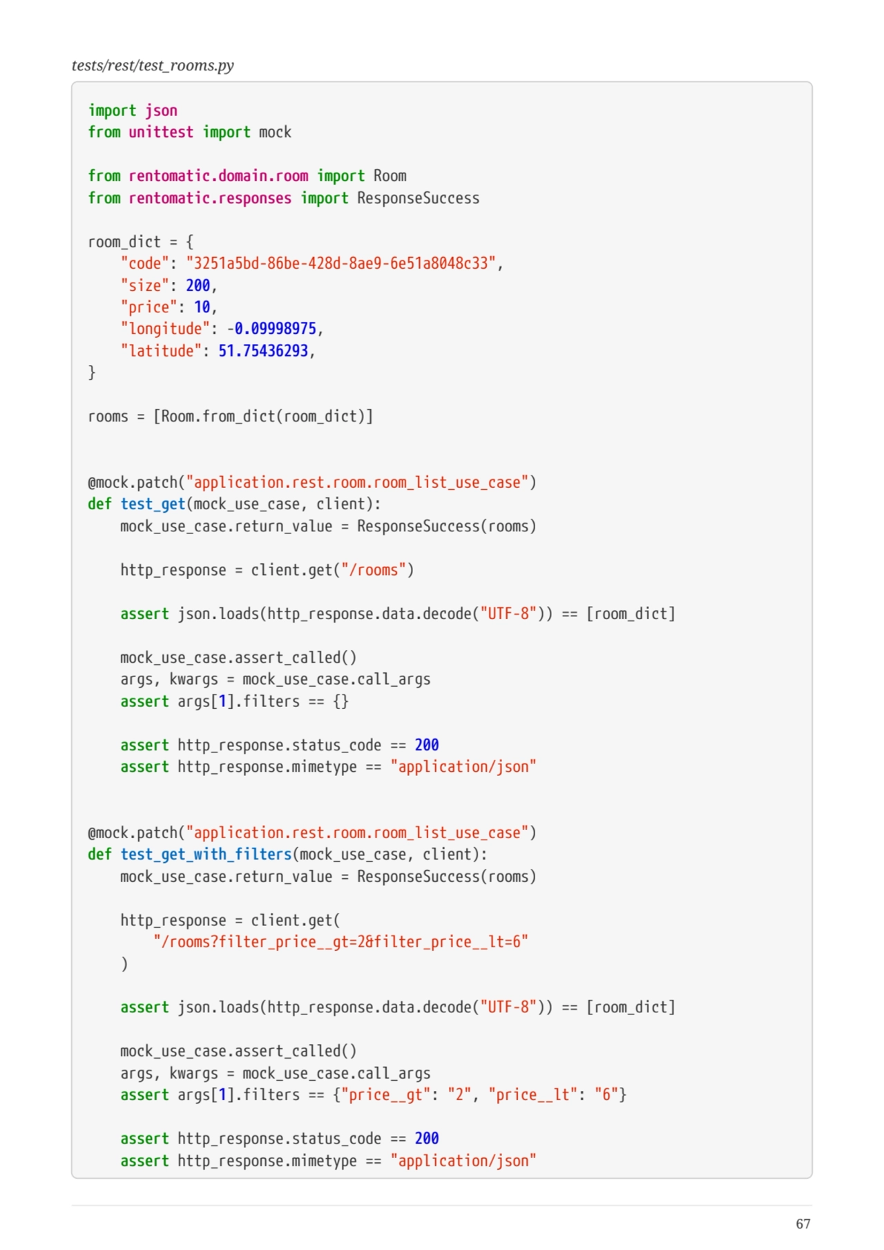 tests/rest/test_rooms.py
import json
from unittest import mock
from rentomatic.domain.room impor…