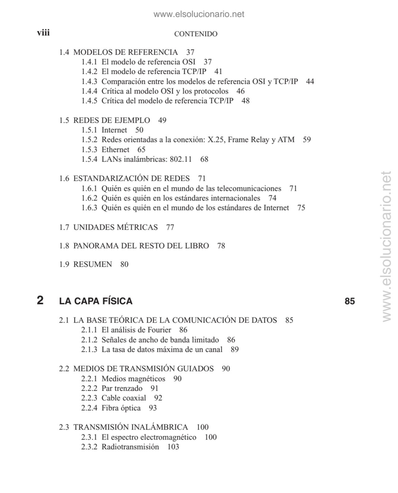 CONTENIDO
1.4 MODELOS DE REFERENCIA 37
1.4.1 El modelo de referencia OSI 37
1.4.2 El modelo de r…