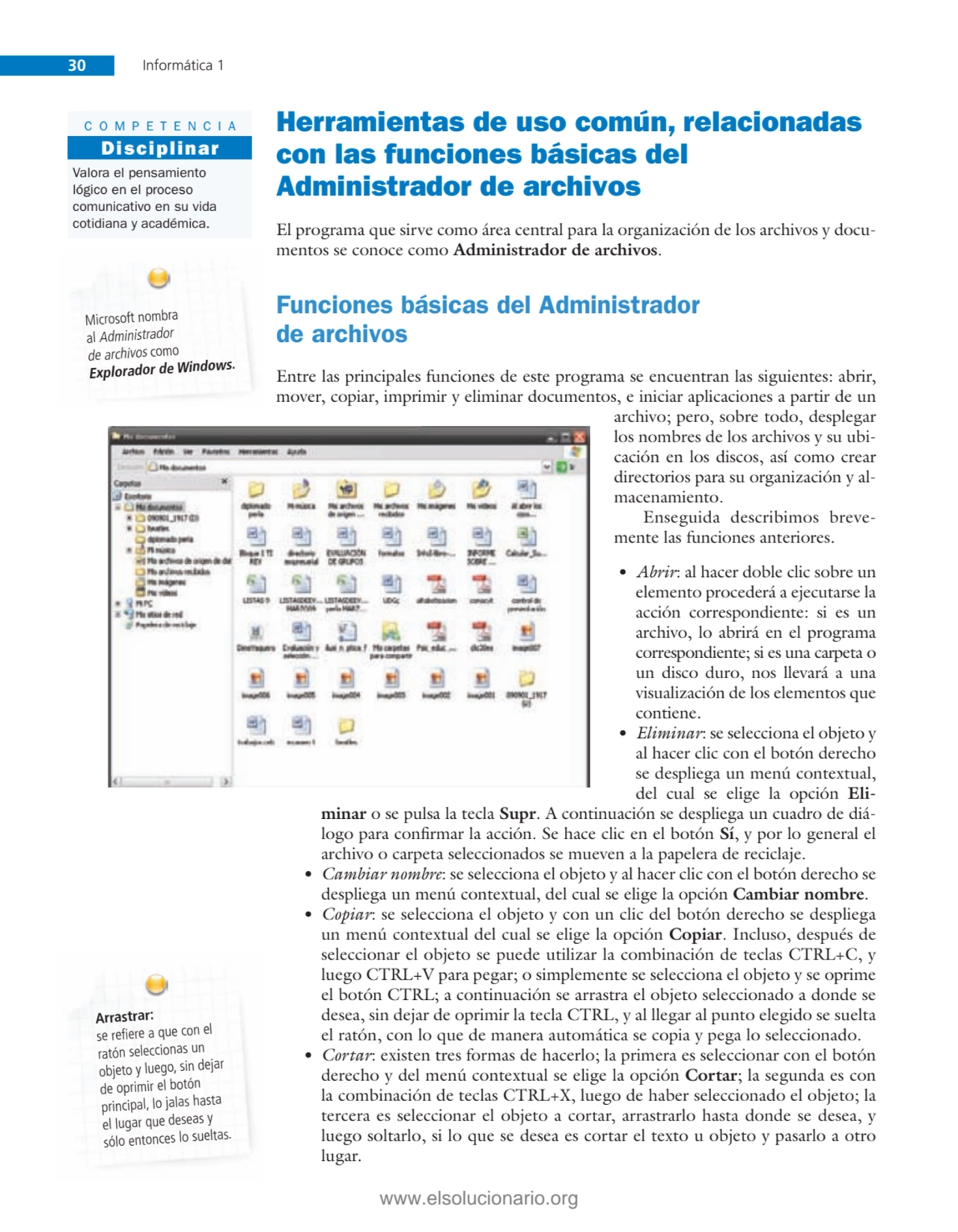 30 Informática 1
Herramientas de uso común, relacionadas 
con las funciones básicas del 
Adminis…