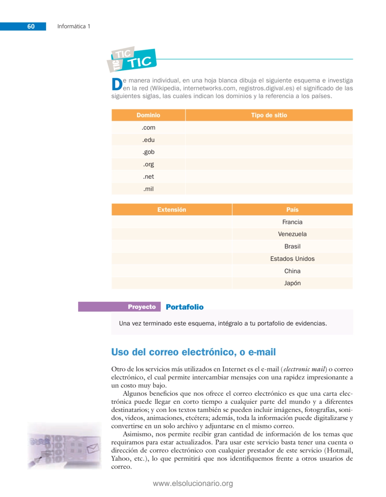 60 Informática 1
De manera individual, en una hoja blanca dibuja el siguiente esquema e investiga …