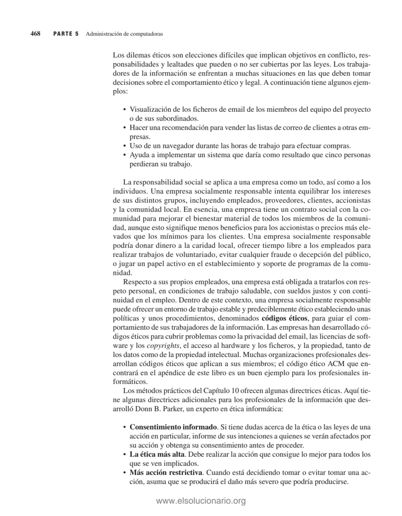 Los dilemas éticos son elecciones difíciles que implican objetivos en conflicto, responsabilidades…