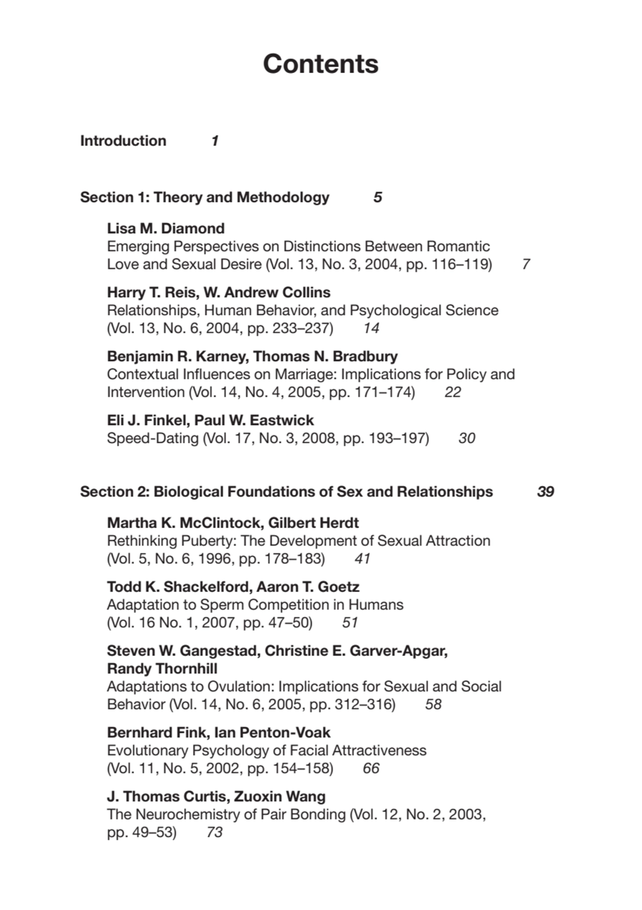 Contents
Introduction 1
Section 1: Theory and Methodology 5
Lisa M. Diamond
Emerging Perspectiv…