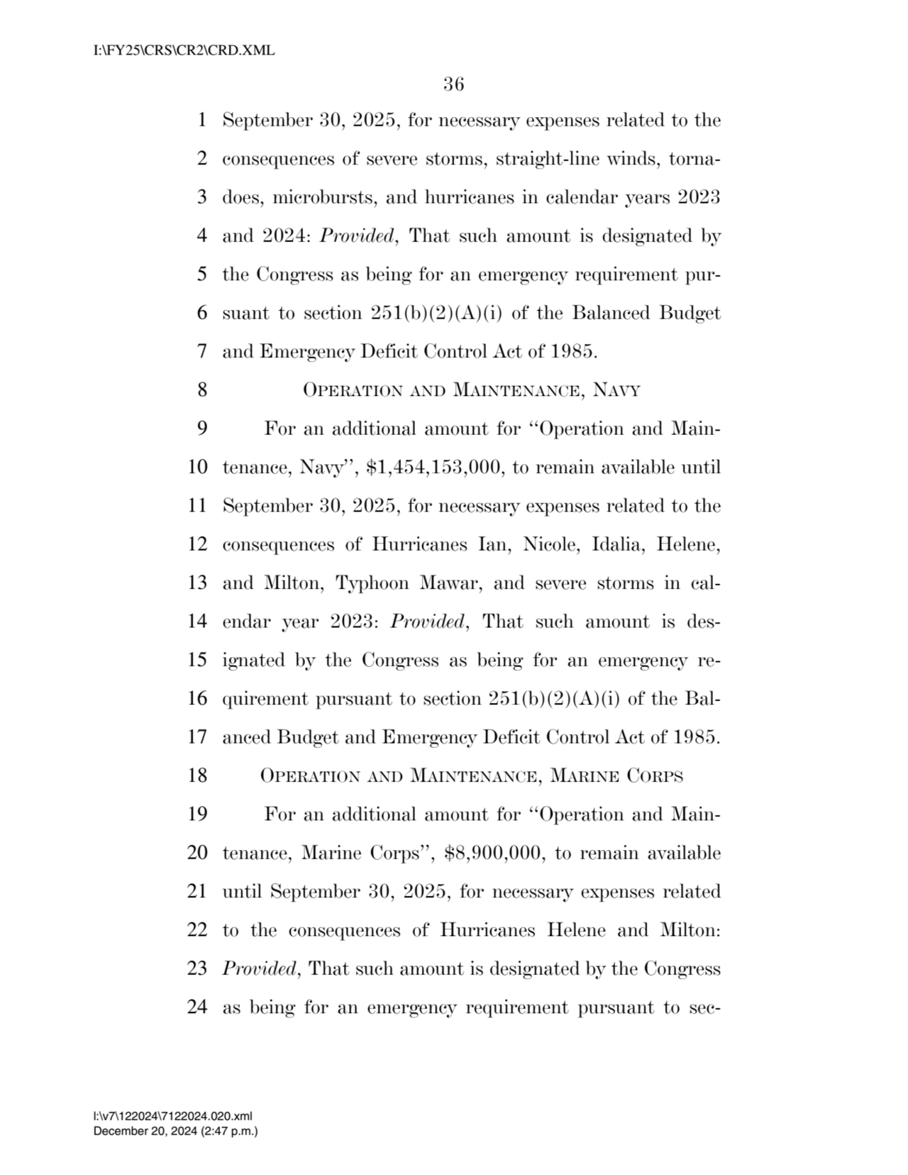 36 
1 September 30, 2025, for necessary expenses related to the 
2 consequences of severe storms,…