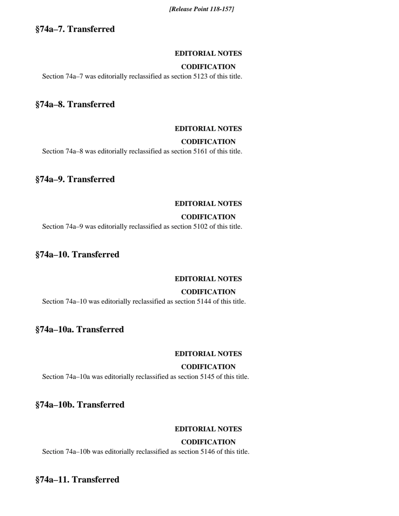 §74a–7. Transferred
EDITORIAL NOTES
CODIFICATION
Section 74a–7 was editorially reclassified as s…