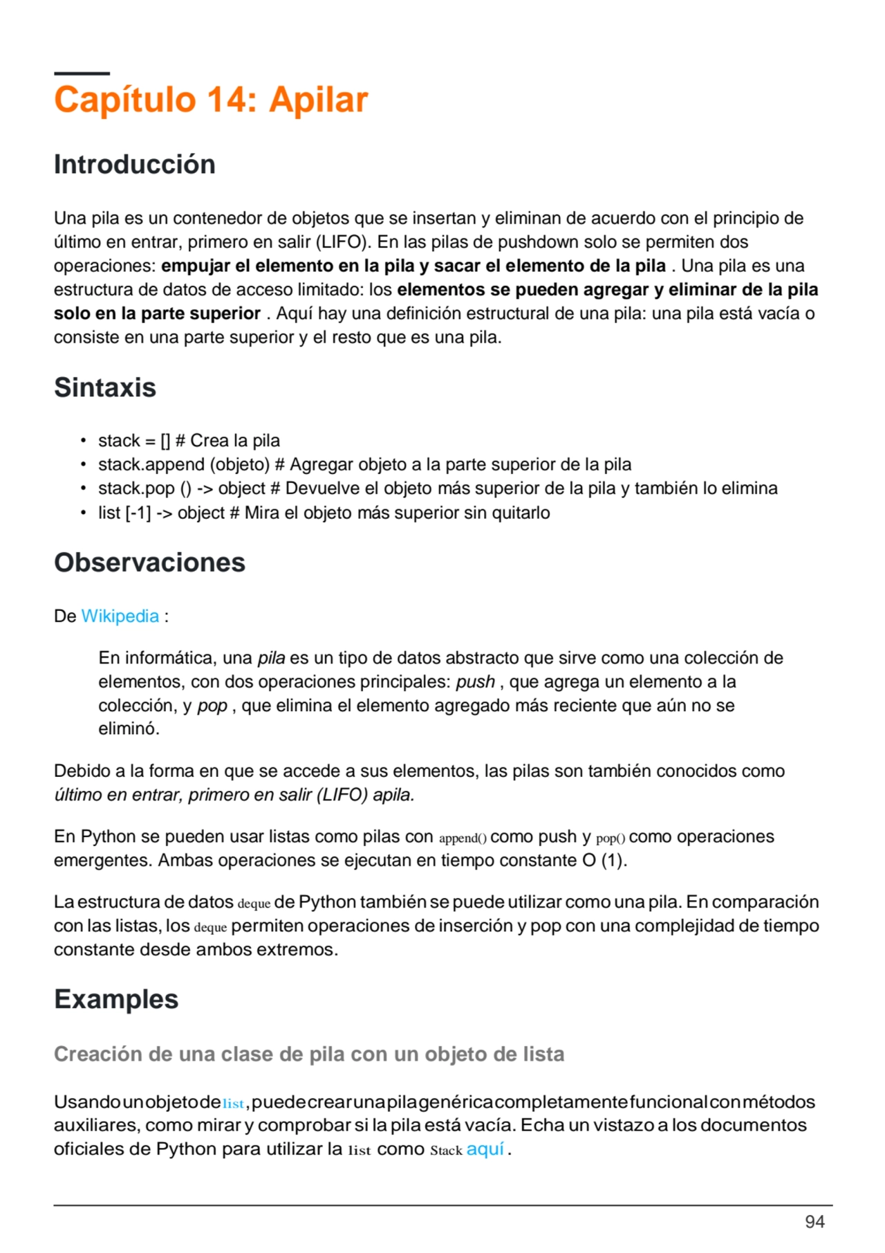 94
Capítulo 14: Apilar
Introducción
Una pila es un contenedor de objetos que se insertan y elimi…