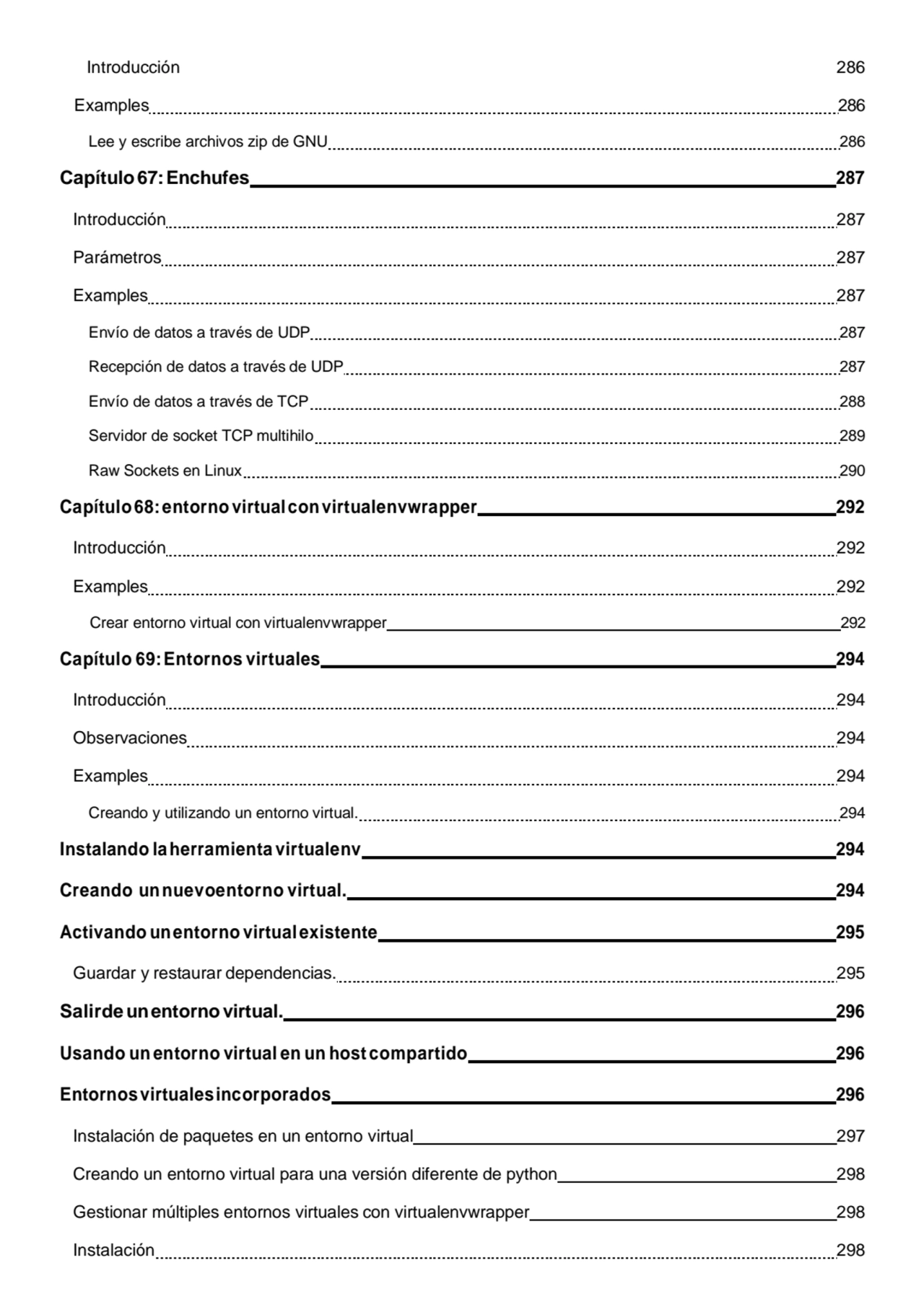 Introducción 286
Examples 286 
Lee y escribe archivos zip de GNU 286 
Capítulo67:Enchufes 287 
…