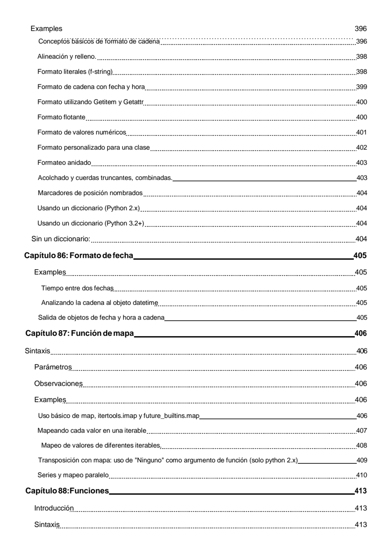 Examples 396
Conceptos básicos de formato de cadena 396 
Alineación y relleno. 398 
Formato lite…