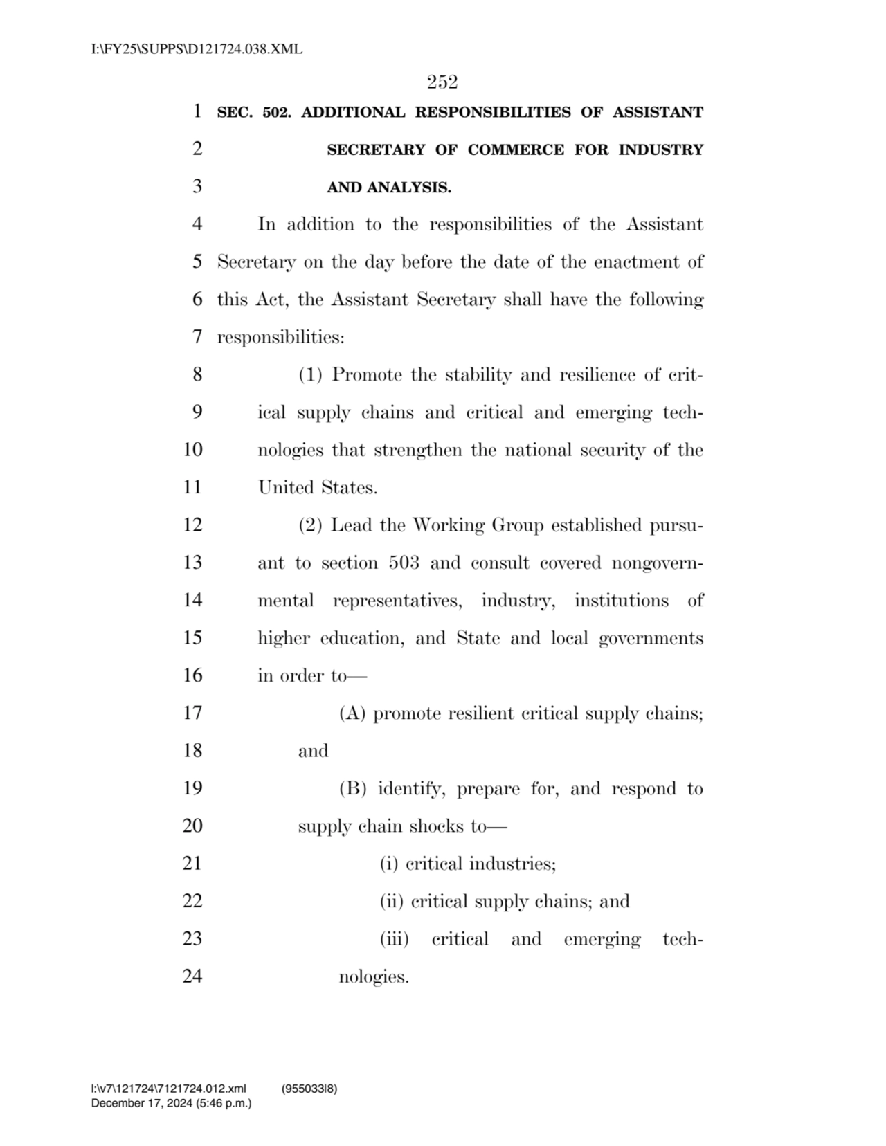 252 
1 SEC. 502. ADDITIONAL RESPONSIBILITIES OF ASSISTANT 
2 SECRETARY OF COMMERCE FOR INDUSTRY 
…