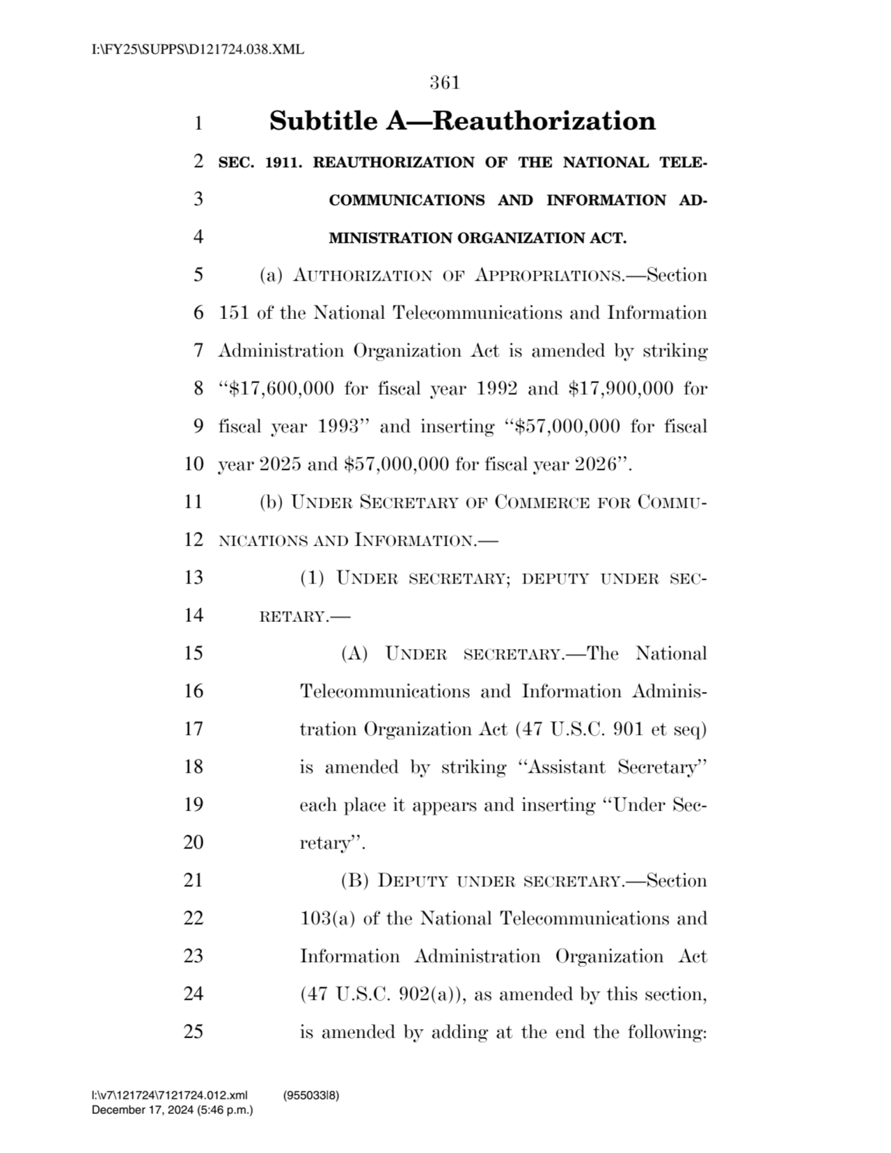 361 
1 Subtitle A—Reauthorization 
2 SEC. 1911. REAUTHORIZATION OF THE NATIONAL TELE3 COMMUNICAT…