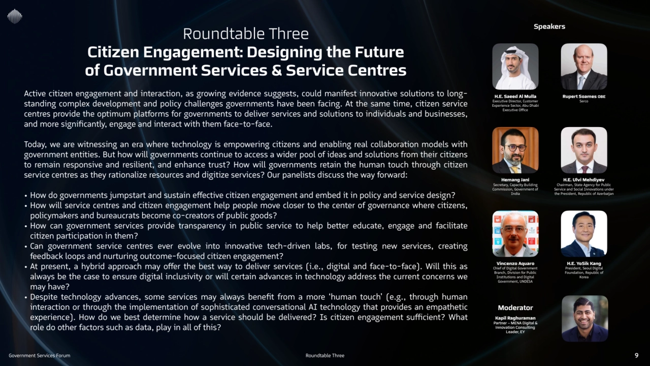 Government Services Forum
H.E. Saeed Al Mulla
Executive Director, Customer 
Experience Sector, A…