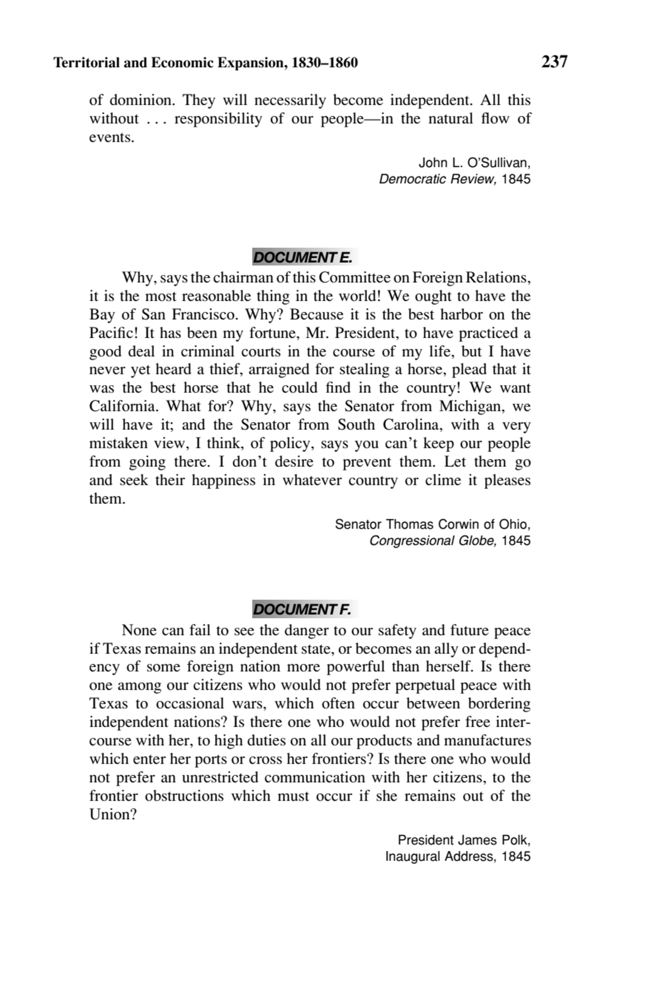 Territorial and Economic Expansion, 1830–1860 237
of dominion. They will necessarily become indepe…