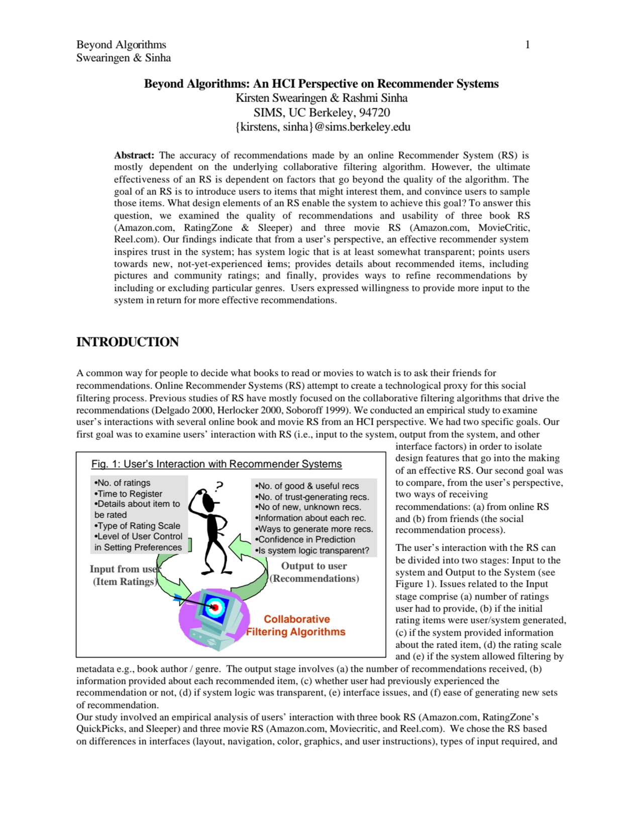 Beyond Algorithms: An HCI Perspective on Recommender Systems