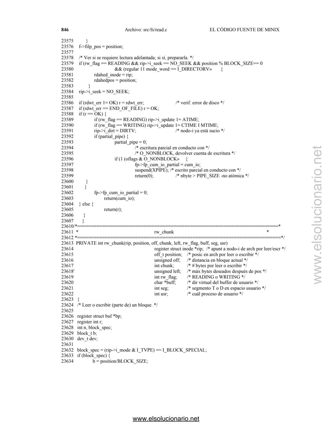 846 Archivo: src/fs/read.c EL CÓDIGO FUENTE DE MINIX 
23575 } 
23576 f->filp_pos = position; 
23…